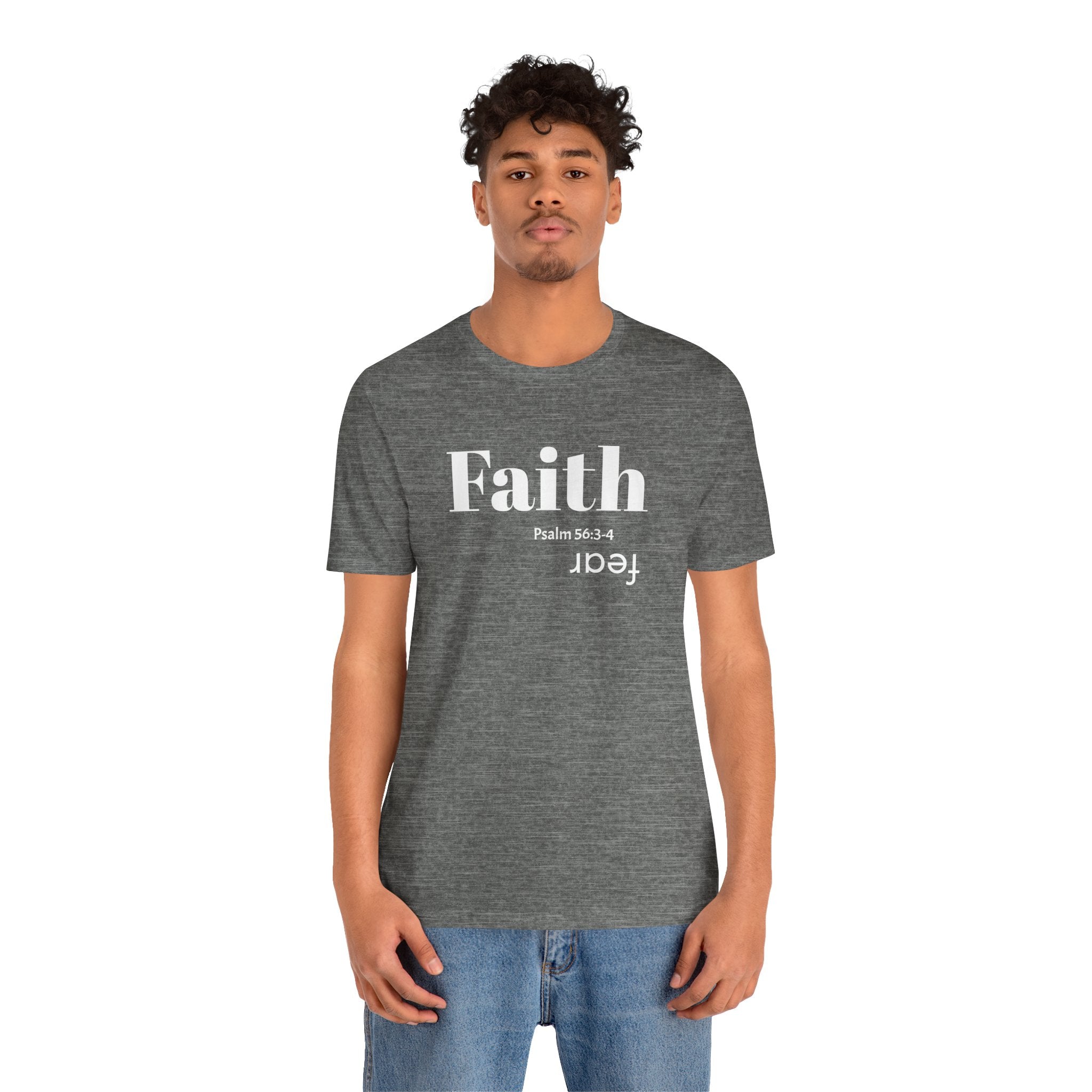 Faith Is Bigger Than Fear Unisex Tee