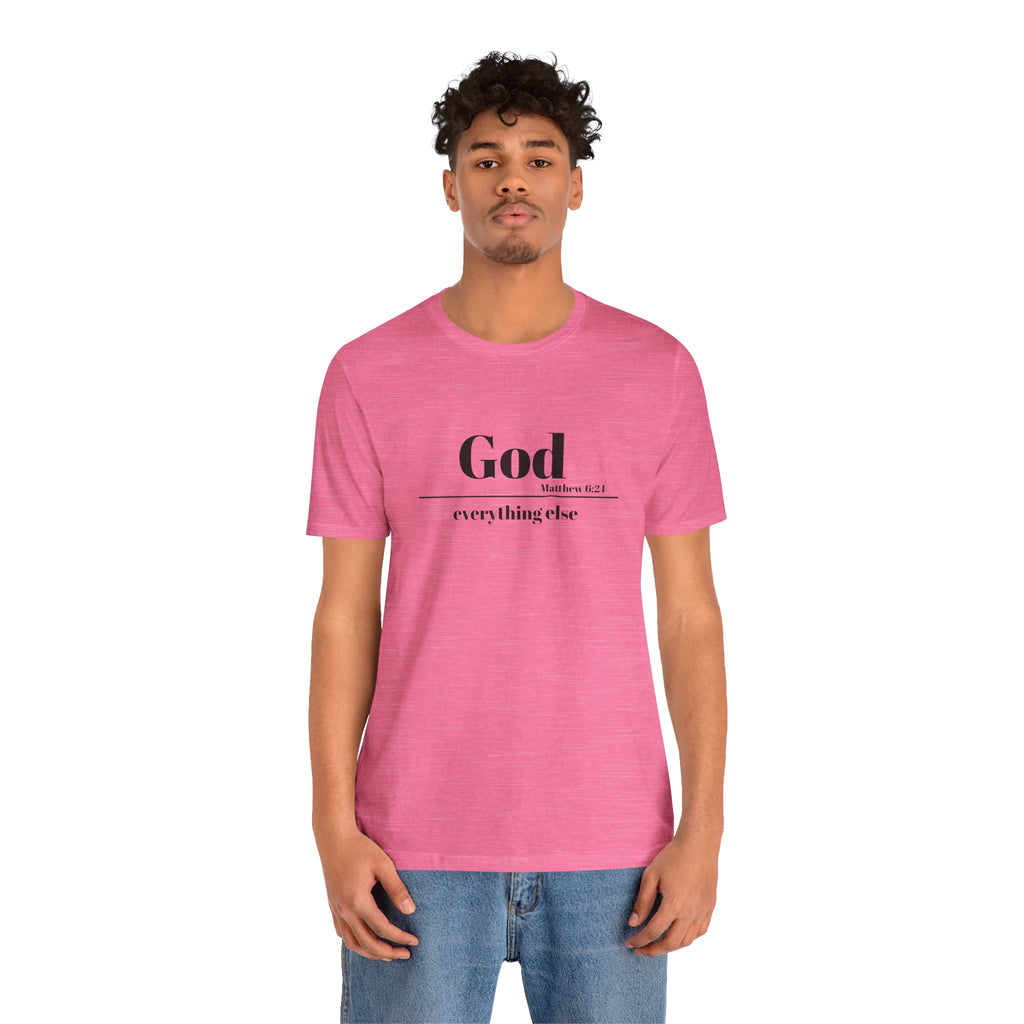 God Then Everything Else Jersey Unisex Tee