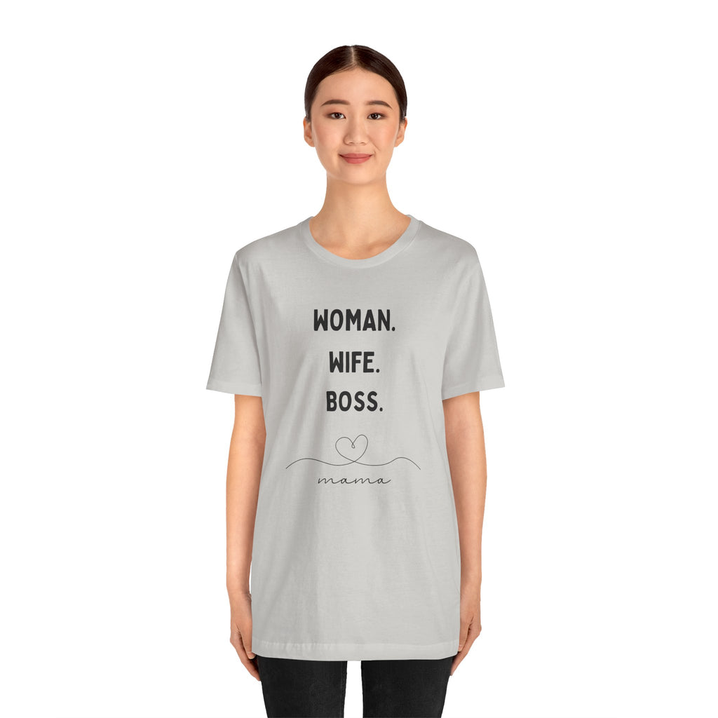 God-Fearing  Woman. Wife. Boss. Mama. Empowered Tee