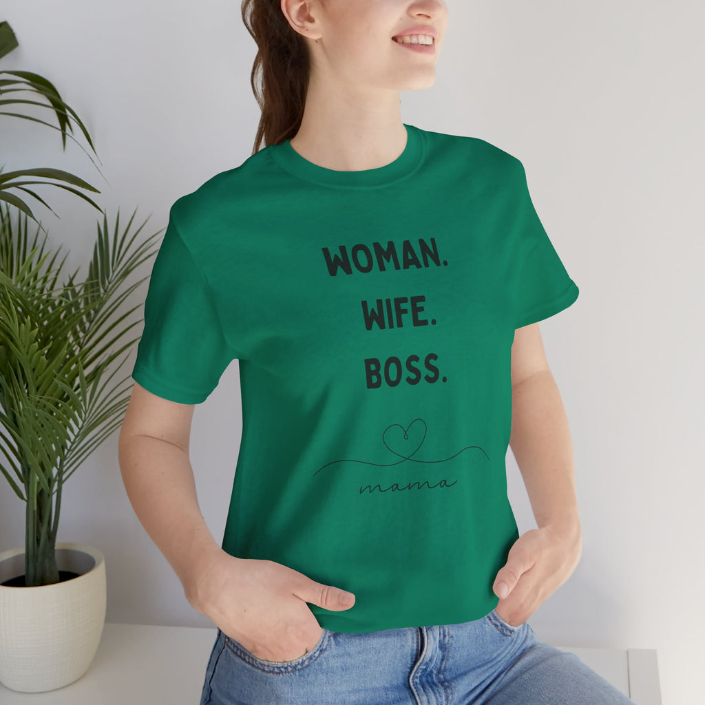 God-Fearing  Woman. Wife. Boss. Mama. Empowered Tee