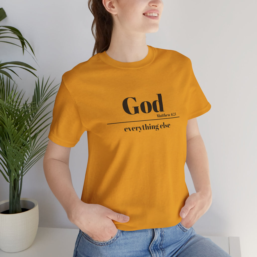 God Then Everything Else Jersey Unisex Tee