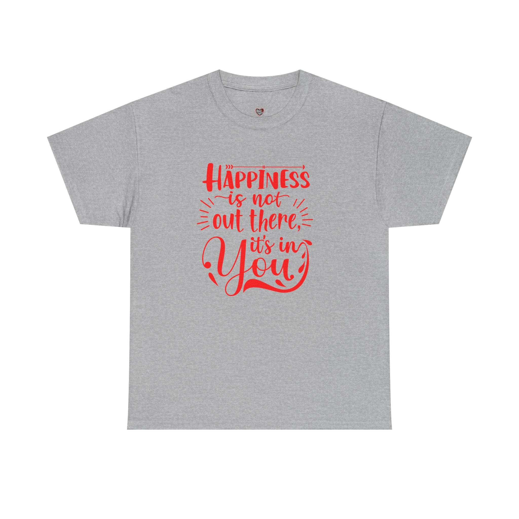 Happiness Is In You Tee