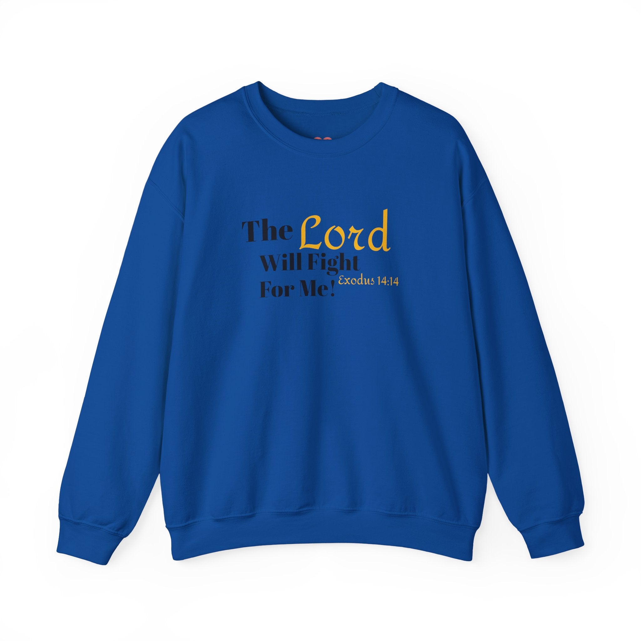 The Lord Will Fight For You Crewneck Sweatshirt