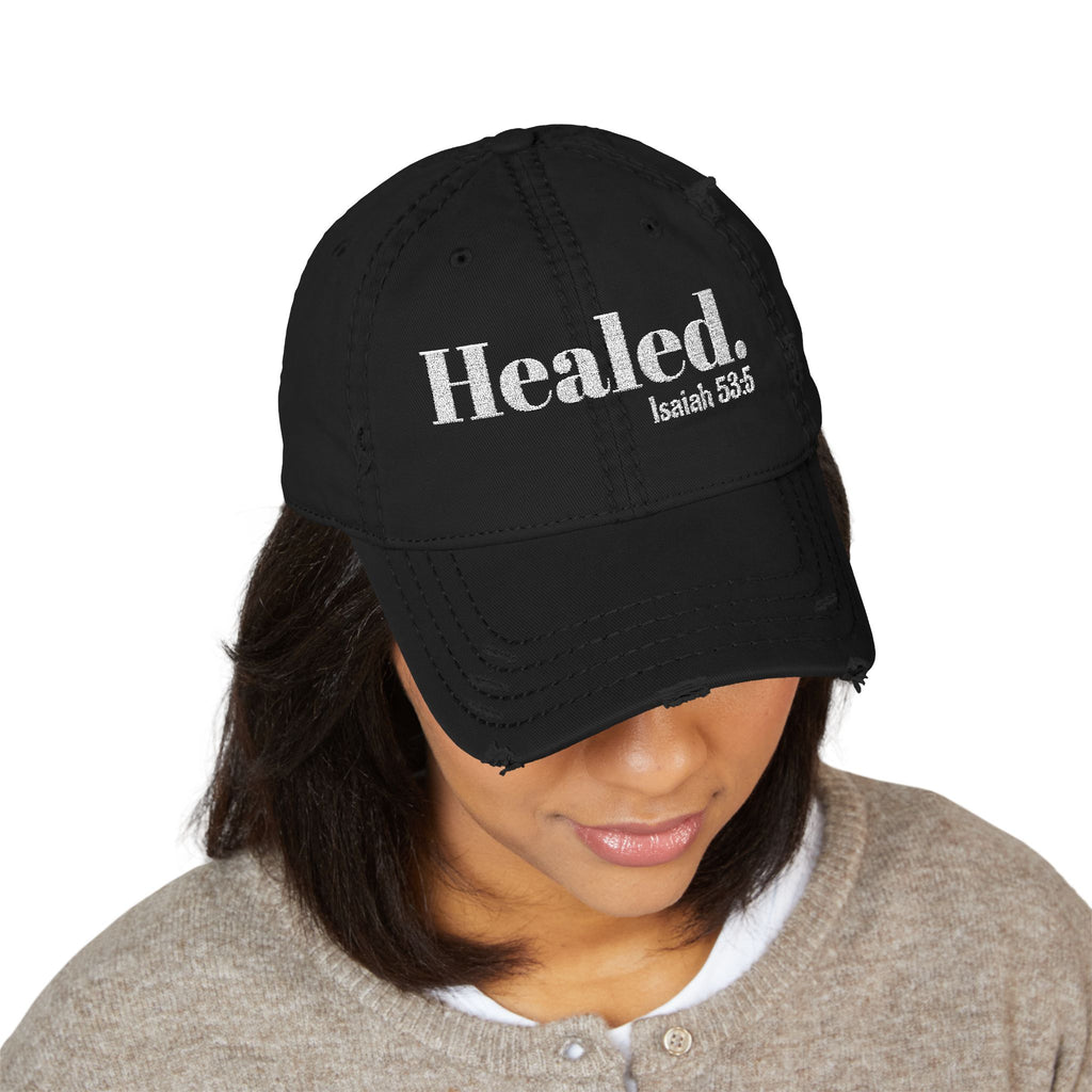 Healed. And Renewed Isaiah 53:5 Distressed Hat