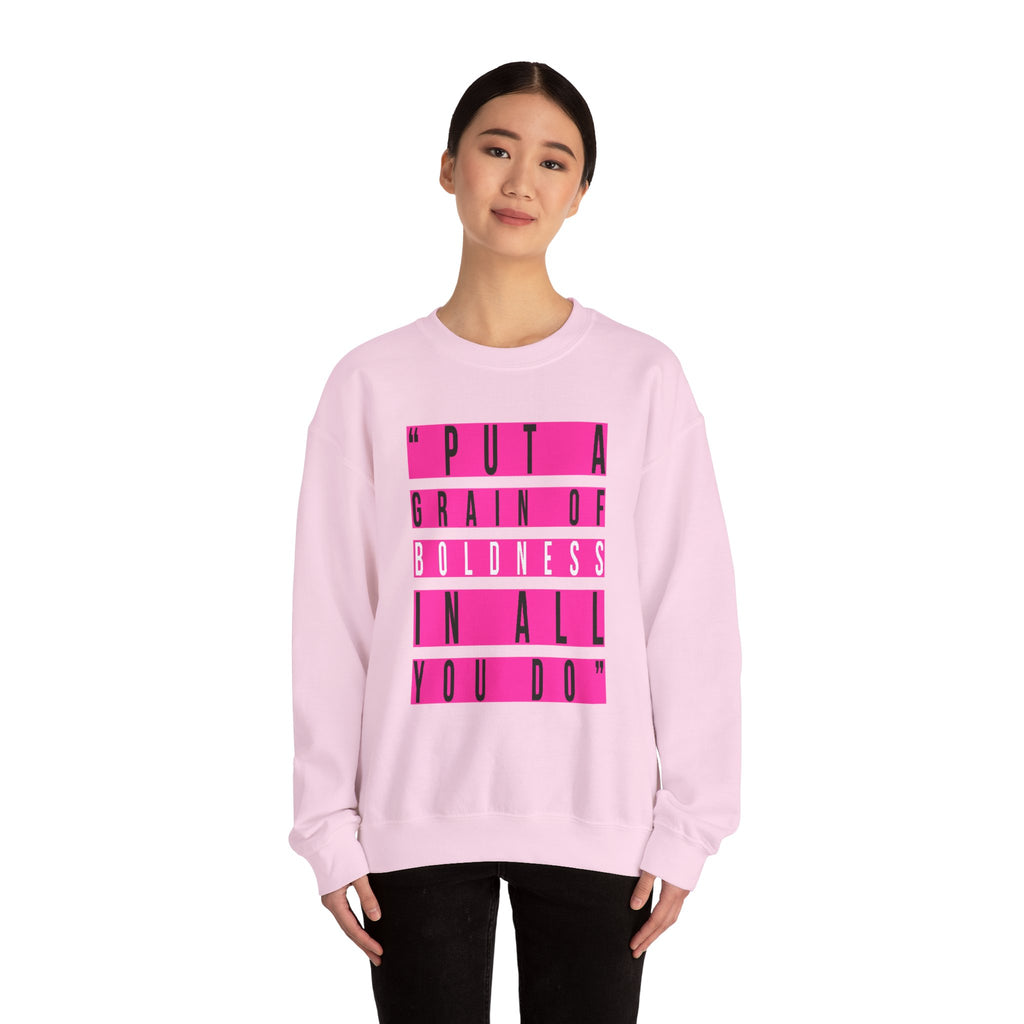 Put A Grain Of Boldness Unisex Crewneck Sweatshirt