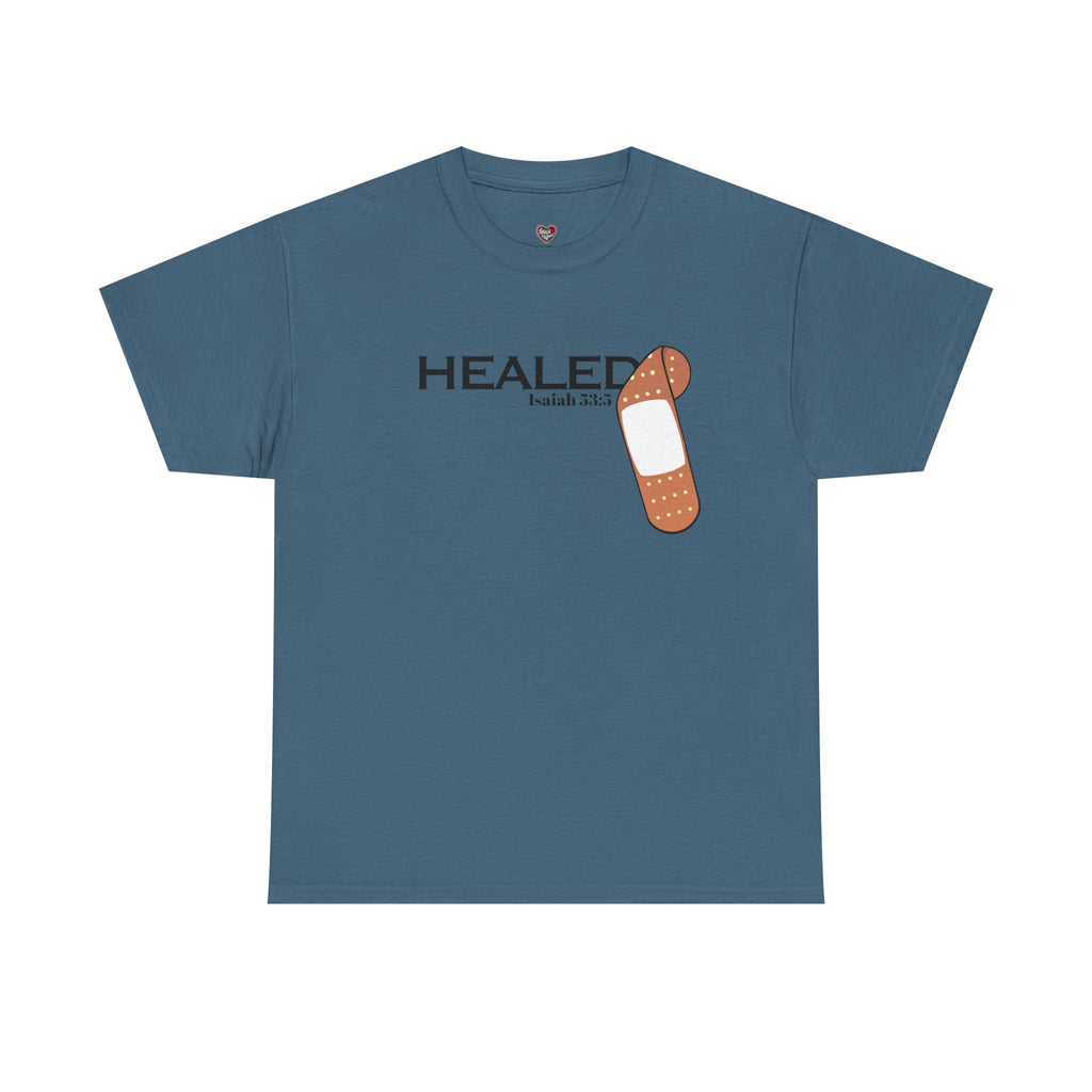 Healing Is Done Isaiah 53:5 T-shirt