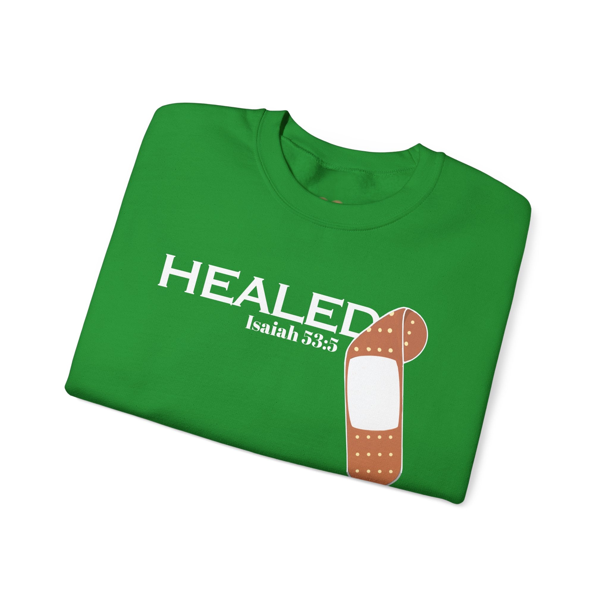 Healing Is Done- Isaiah 53:5 Unisex Sweatshirt