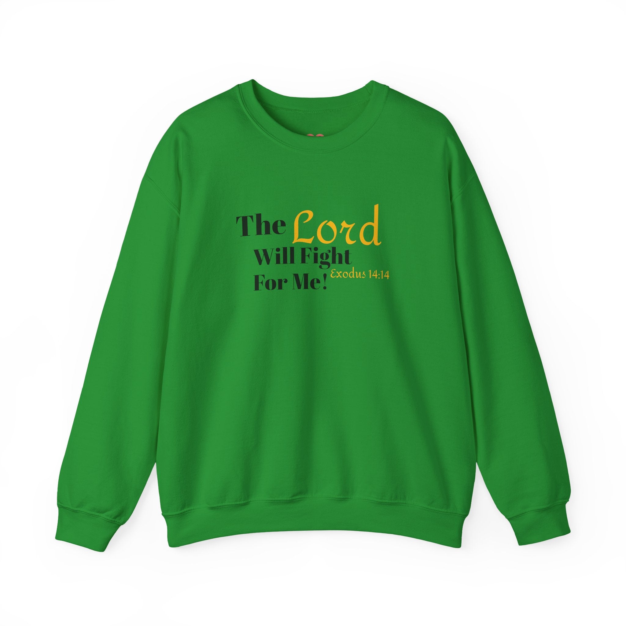 The Lord Will Fight For You Crewneck Sweatshirt