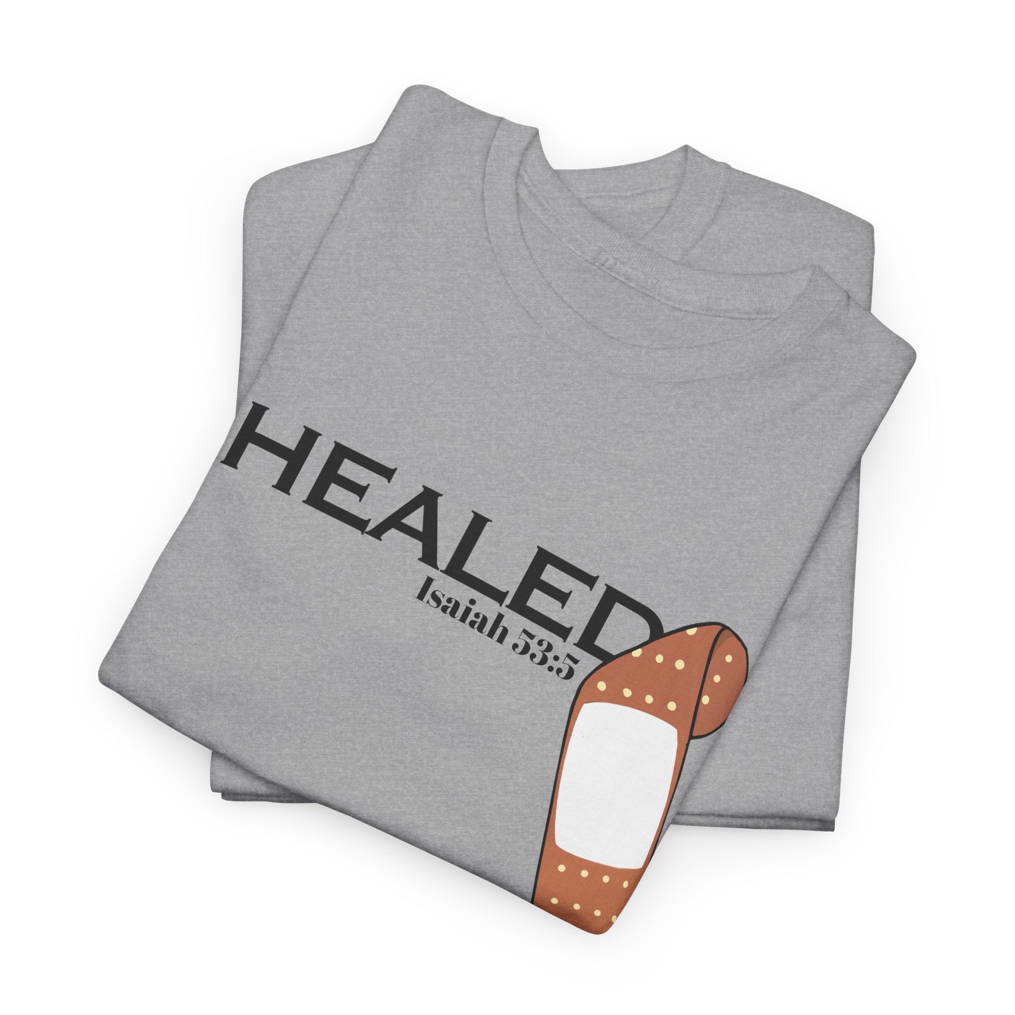 Healing Is Done Isaiah 53:5 T-shirt