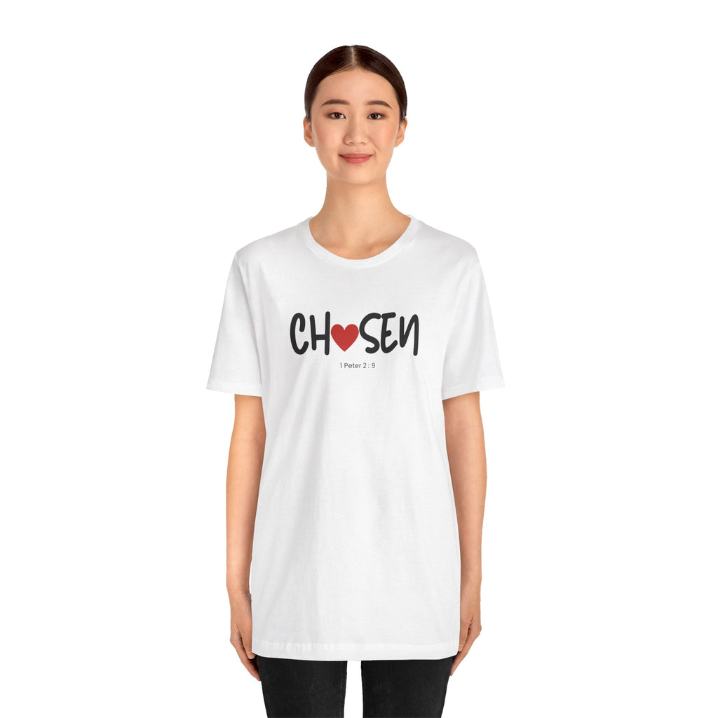 Chosen = God's Pick T‑Shirt (1 Peter 2:9)