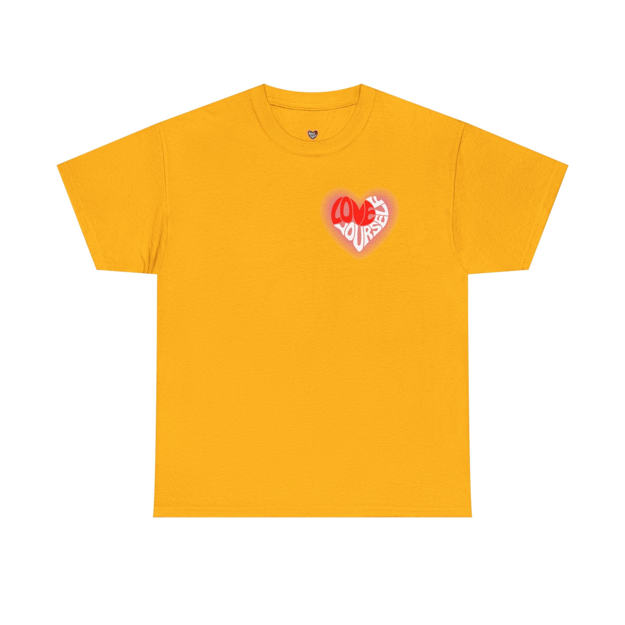 Love Yourself Inspirational T-Shirt