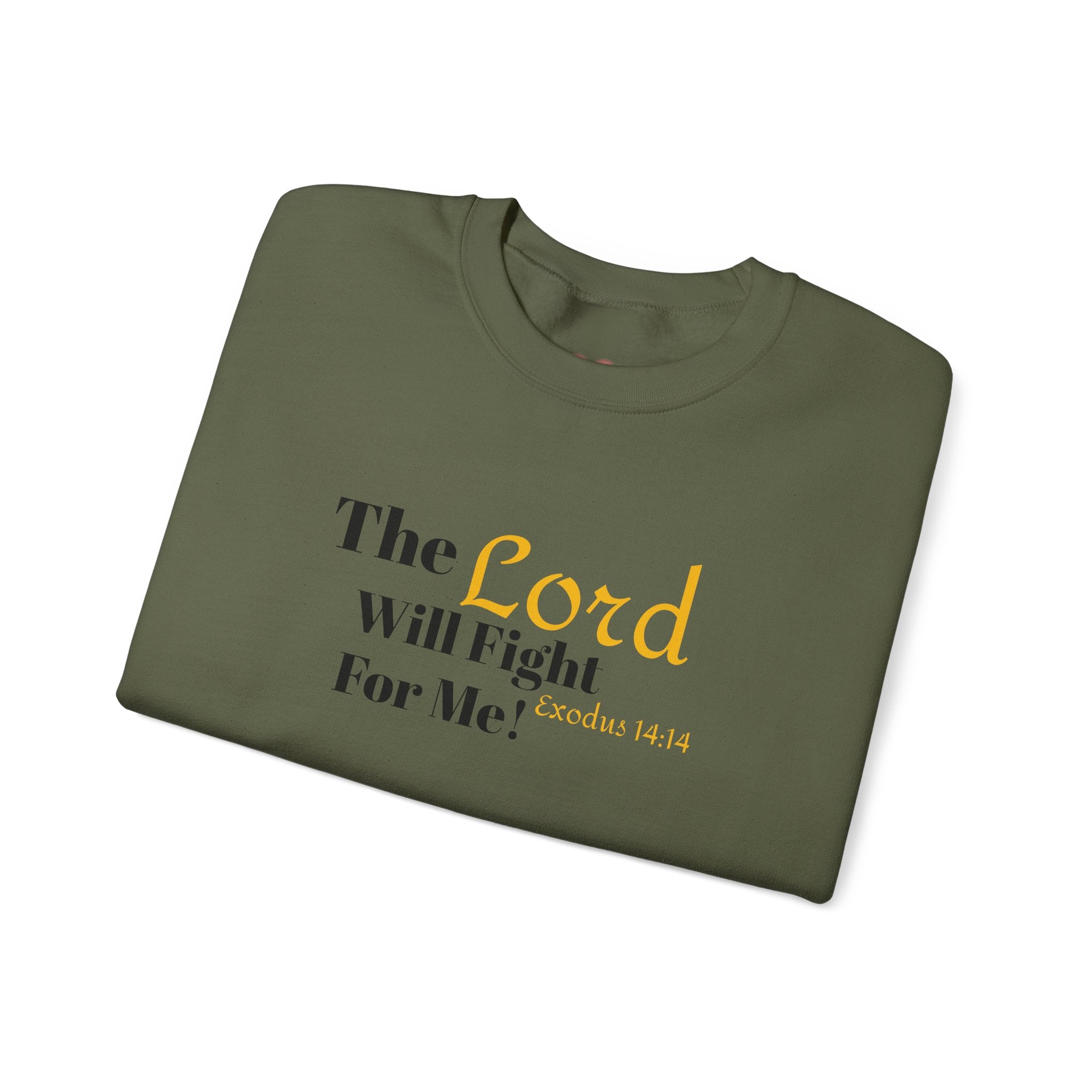 The Lord Will Fight For You Crewneck Sweatshirt