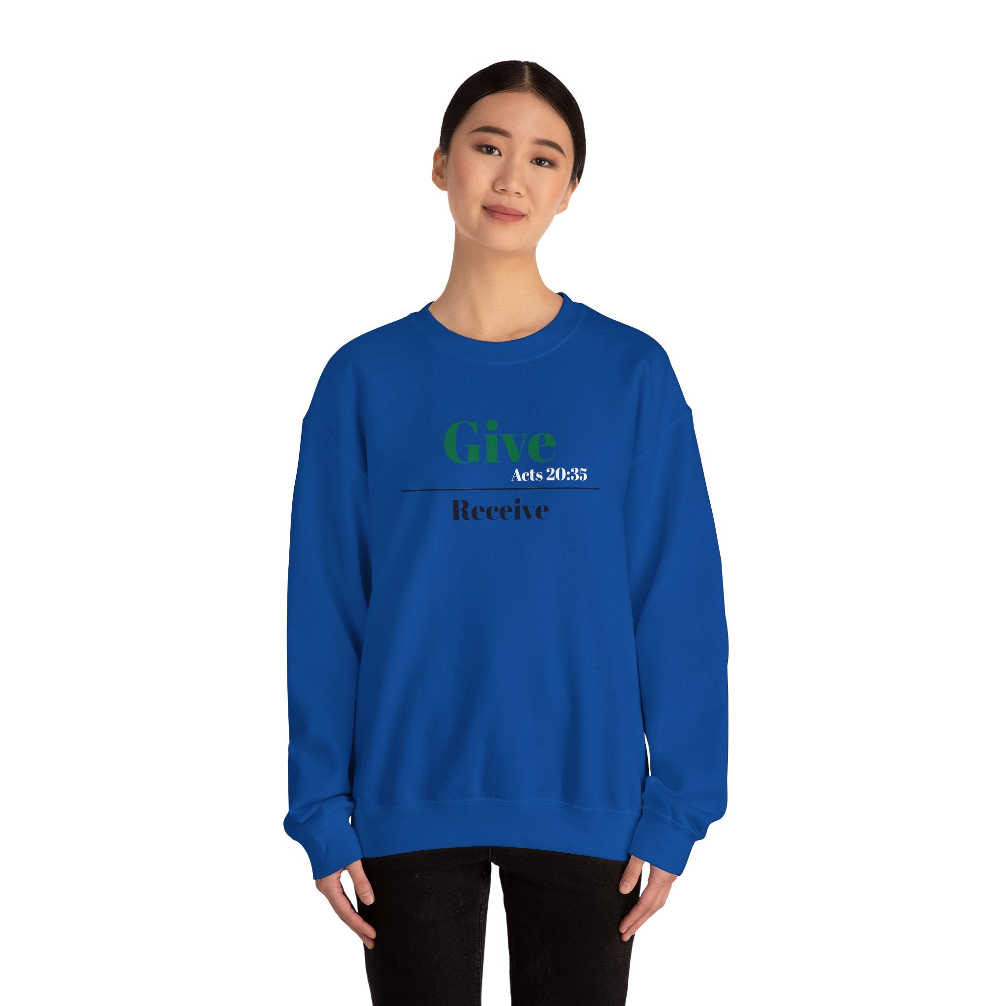 Better To Give Than Receive Unisex Sweatshirt