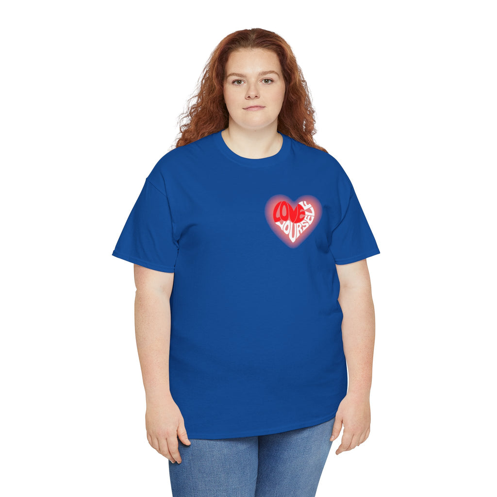 Love Yourself Inspirational T-Shirt