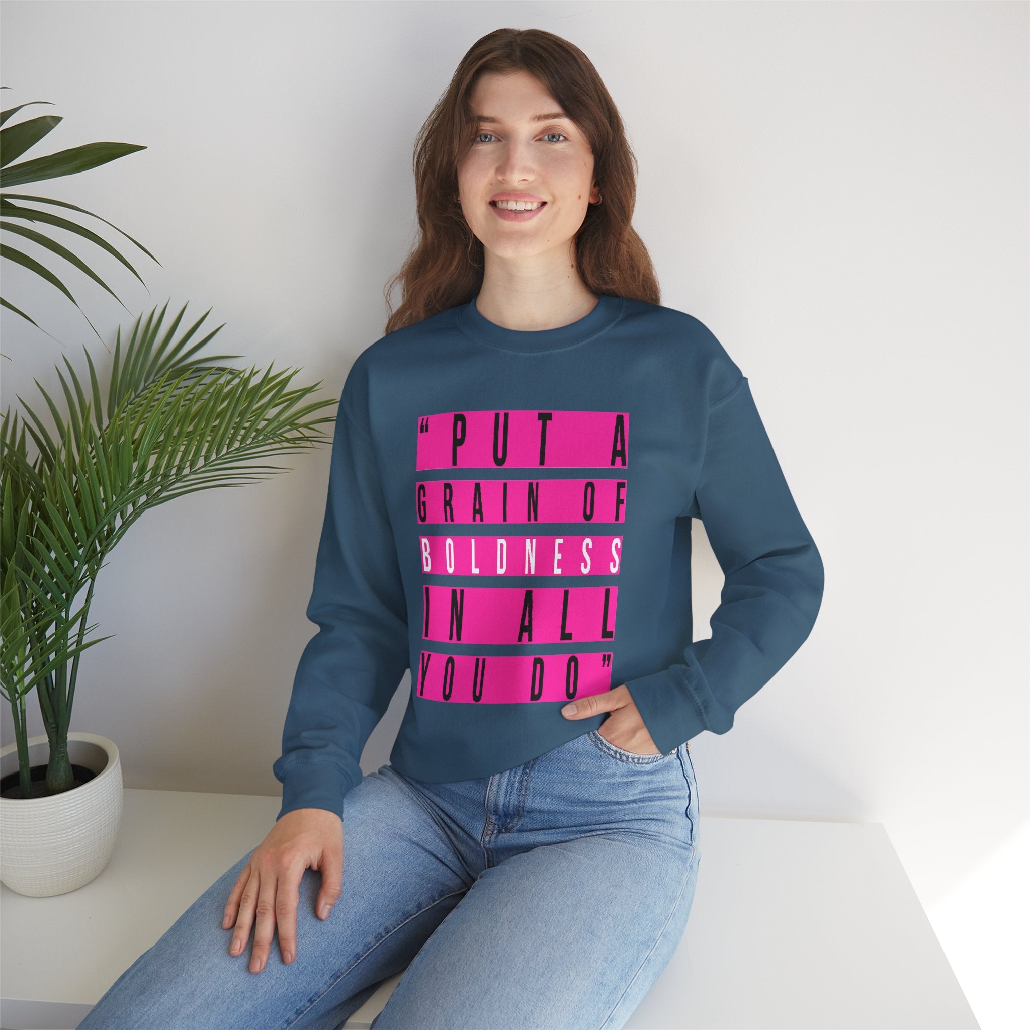 Put A Grain Of Boldness Unisex Crewneck Sweatshirt