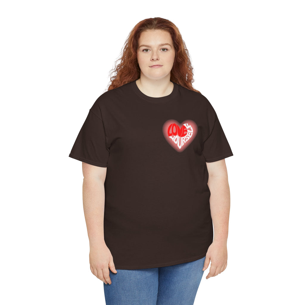 Love Yourself Inspirational T-Shirt