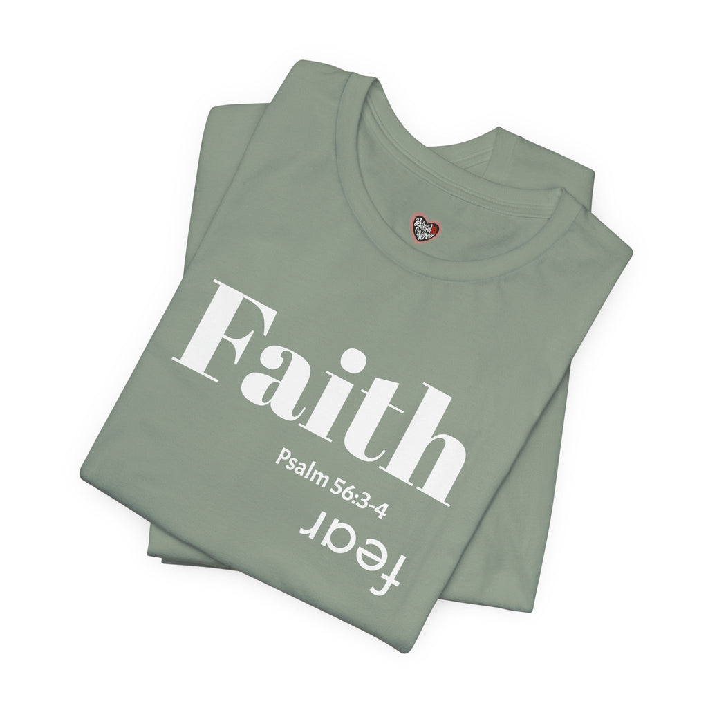 Faith Is Bigger Than Fear Unisex Tee