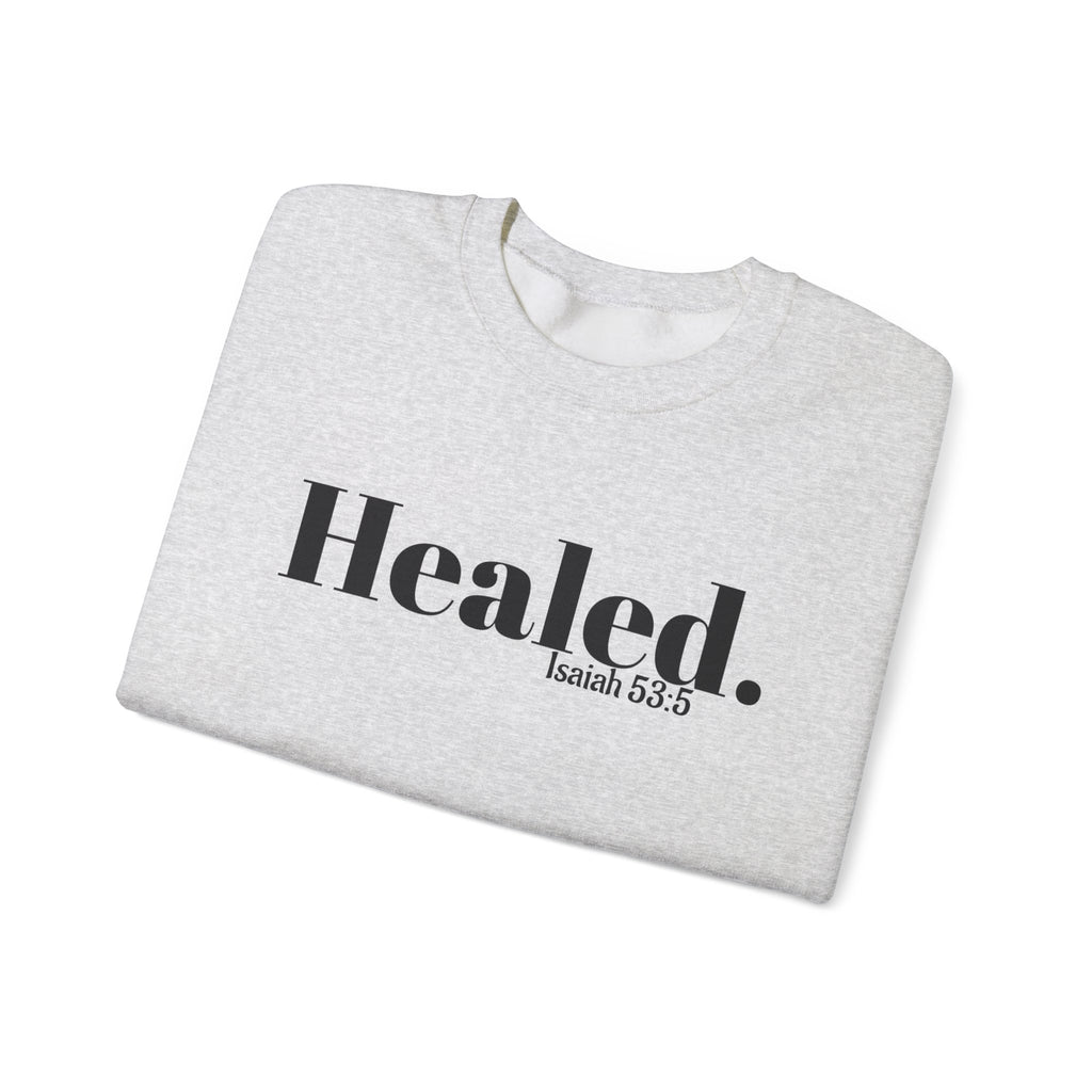 Healed. And Renewed Unisex Crewneck Sweatshirt