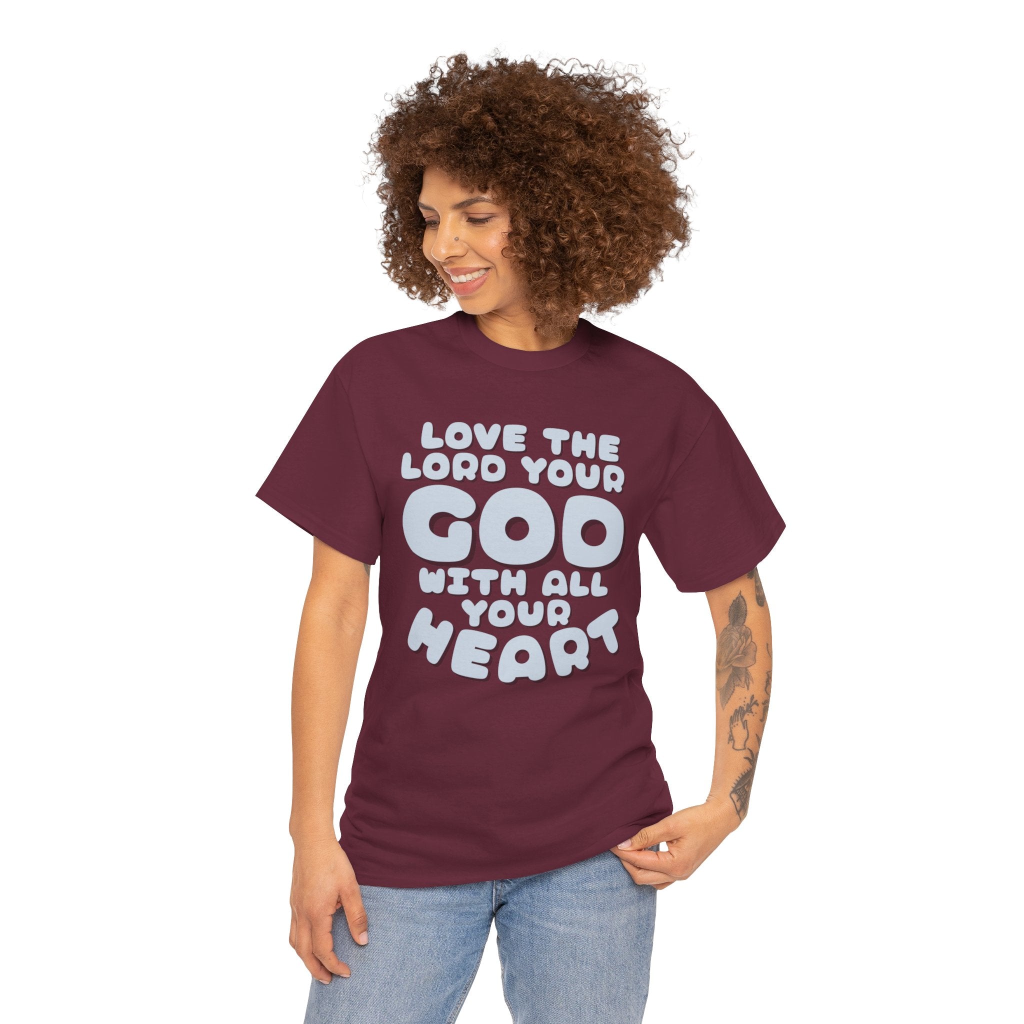 Love The Lord Your God With All Your Heart Scripture T-Shirt