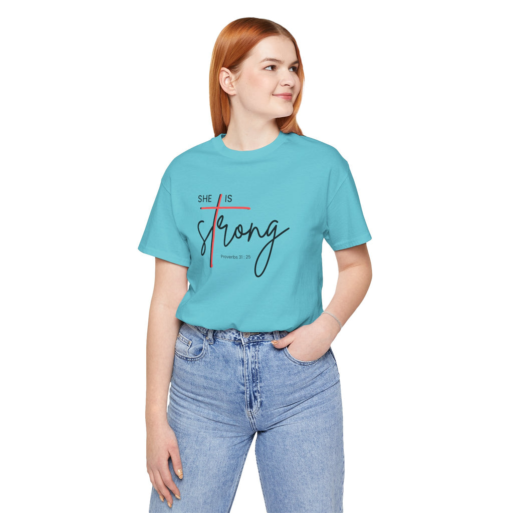 She Is Strong - Women’s Strength Tee