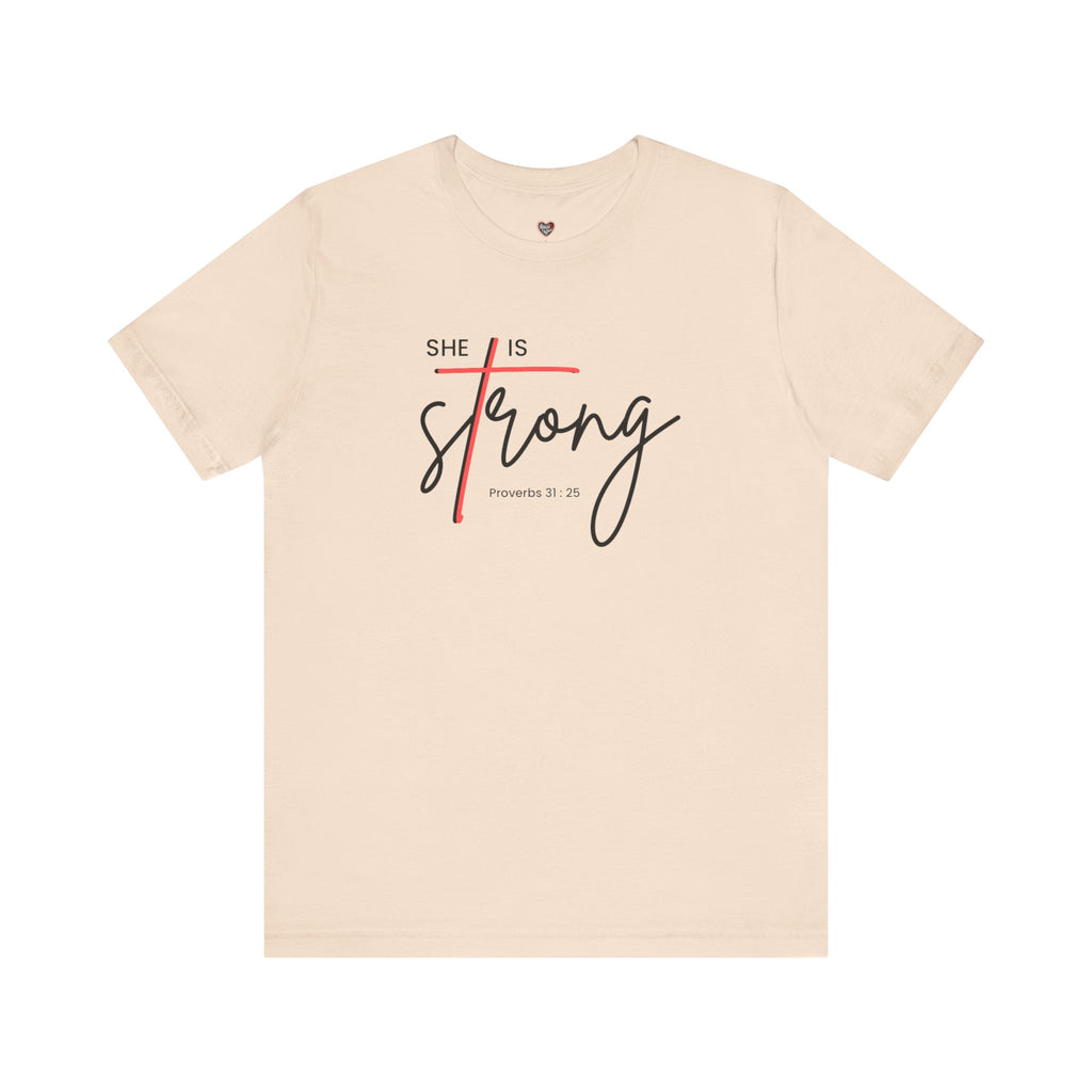 She Is Strong - Women’s Strength Tee