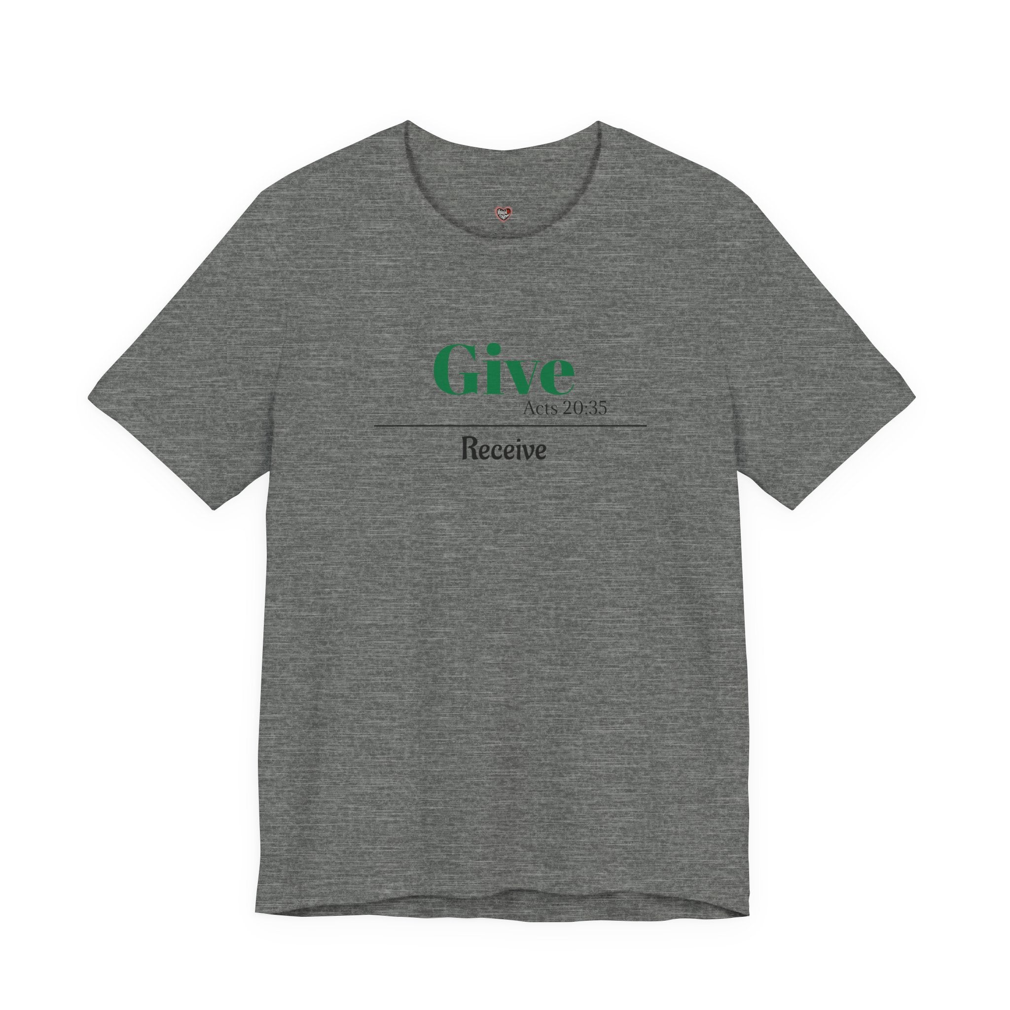 Better To Give Than Receive Unisex Tee