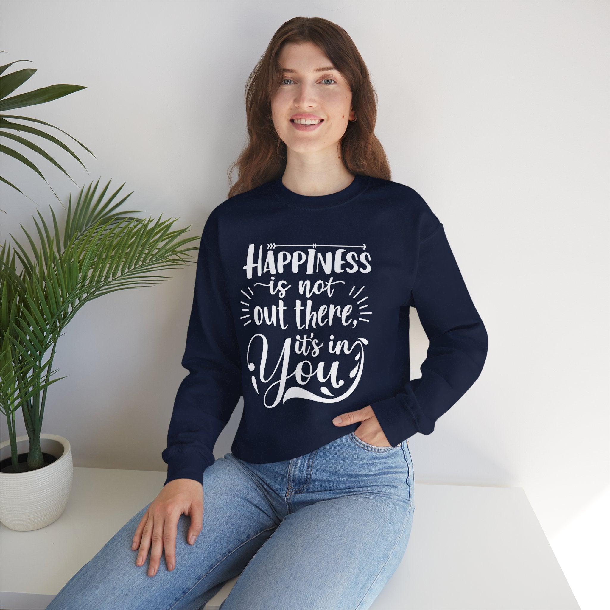 Happiness Is In You Crewneck Sweatshirt