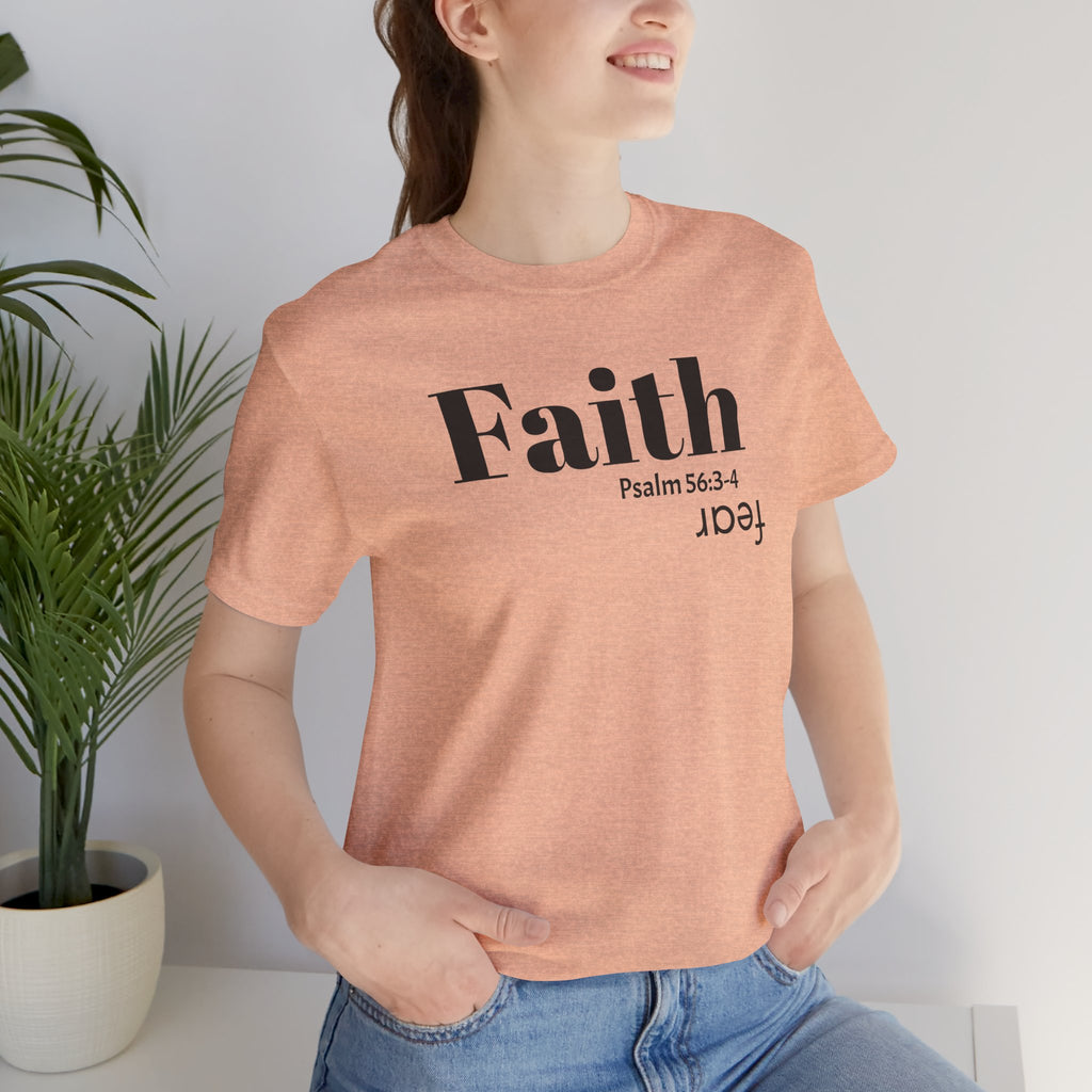 Faith Is Bigger Than Fear Unisex Tee