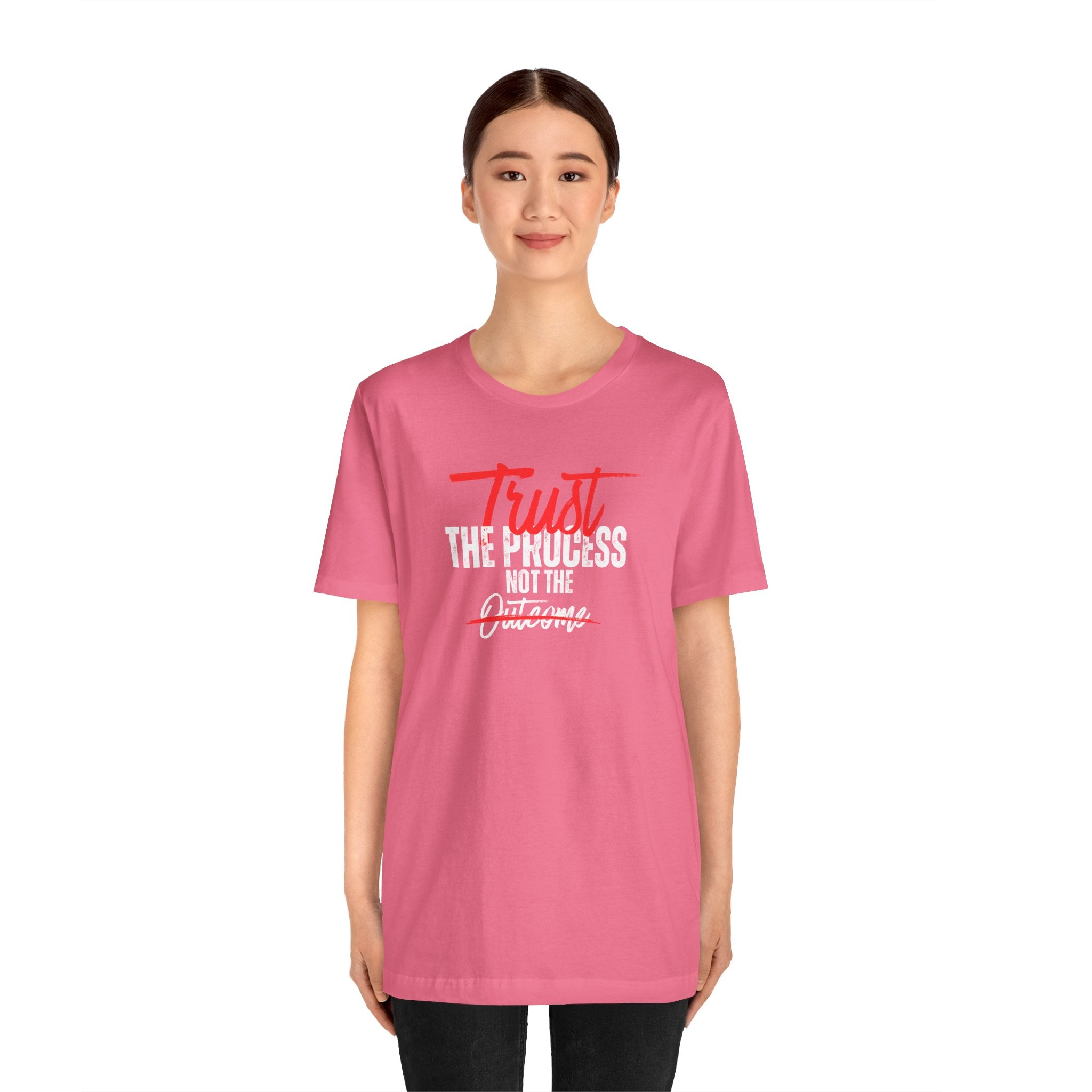 Trust The Process Not The Outcome Motivational T‑Shirt