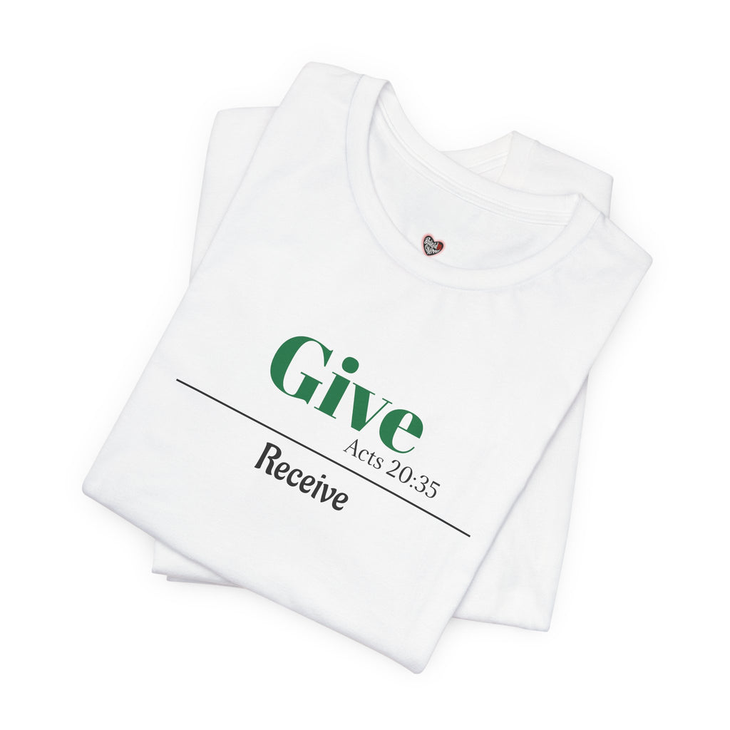 Better To Give Than Receive Unisex Tee