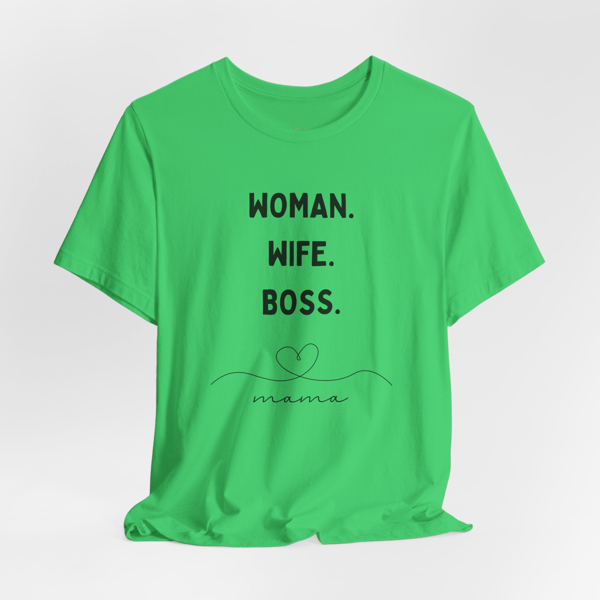 God-Fearing  Woman. Wife. Boss. Mama. Empowered Tee