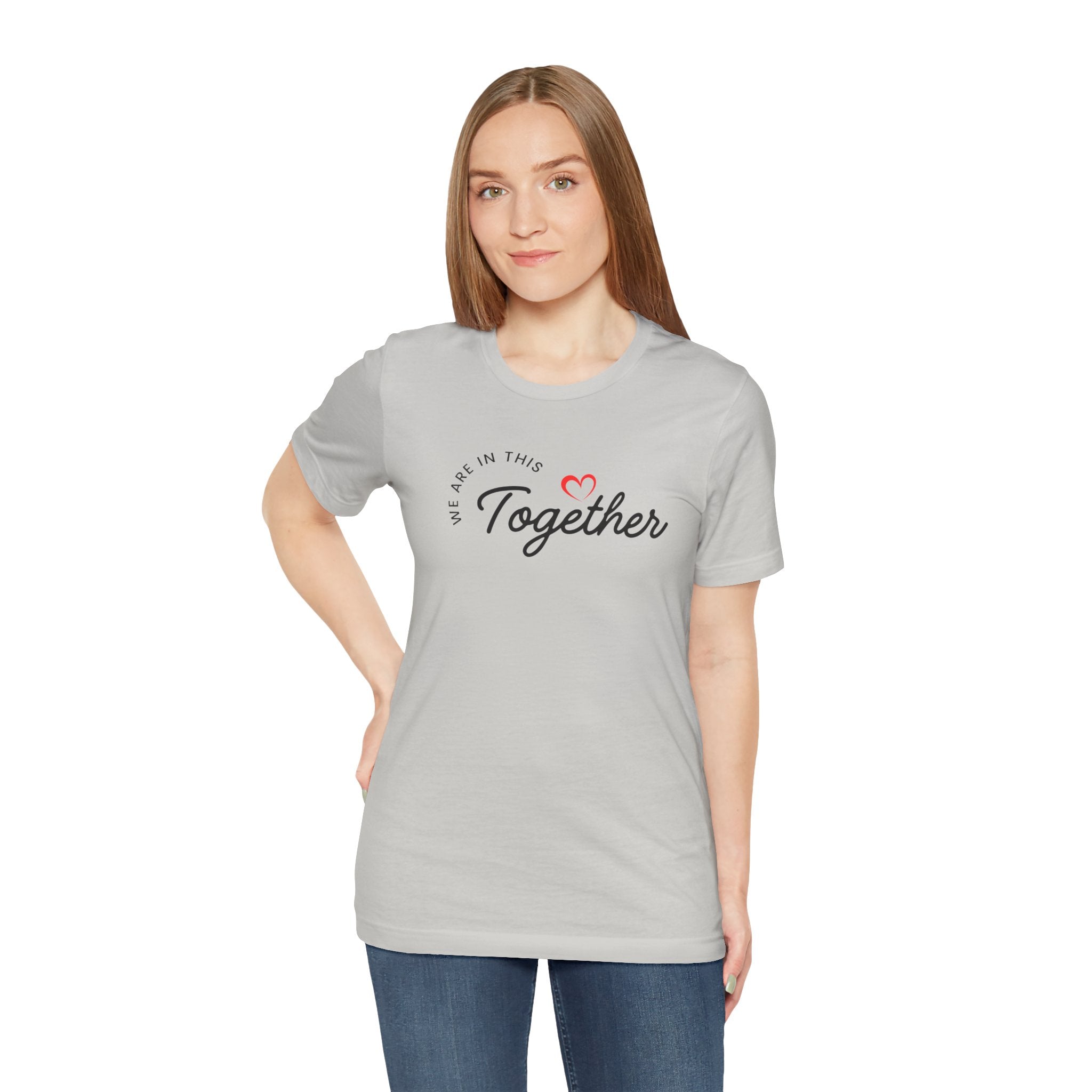We Are In This Together Couple's Tee