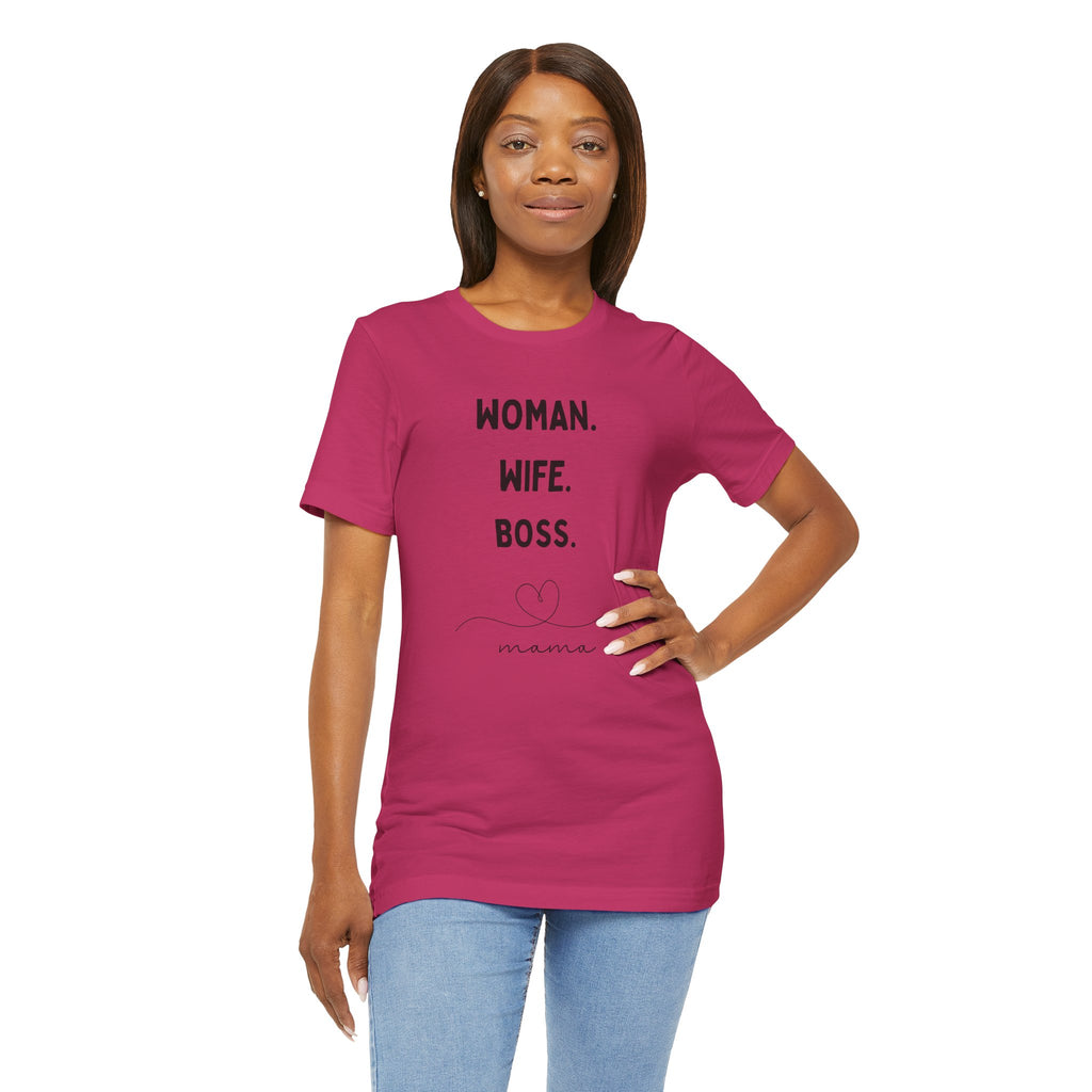 God-Fearing  Woman. Wife. Boss. Mama. Empowered Tee