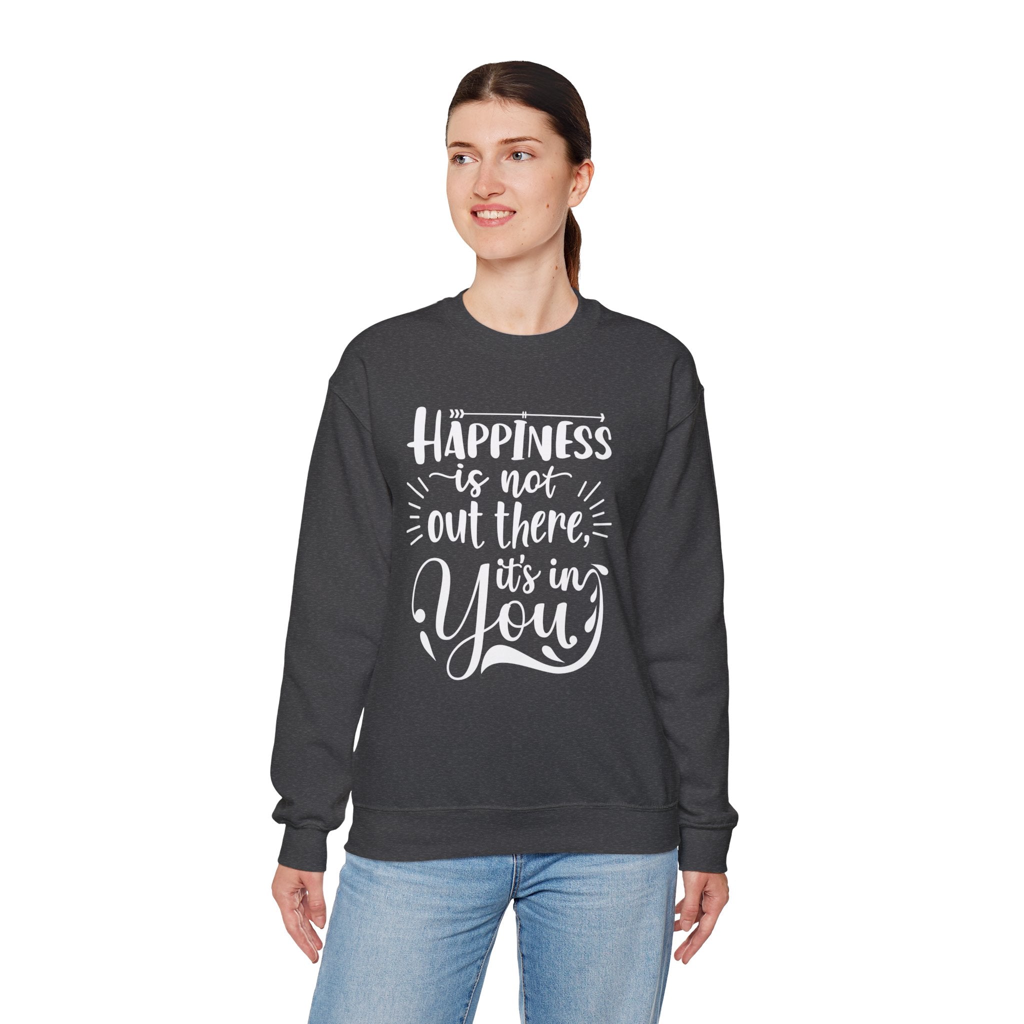 Happiness Is In You Crewneck Sweatshirt