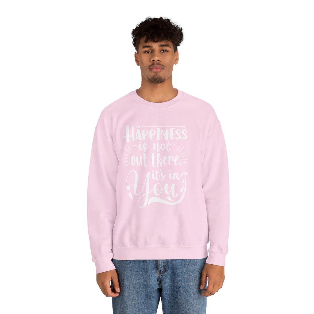 Happiness Is In You Crewneck Sweatshirt