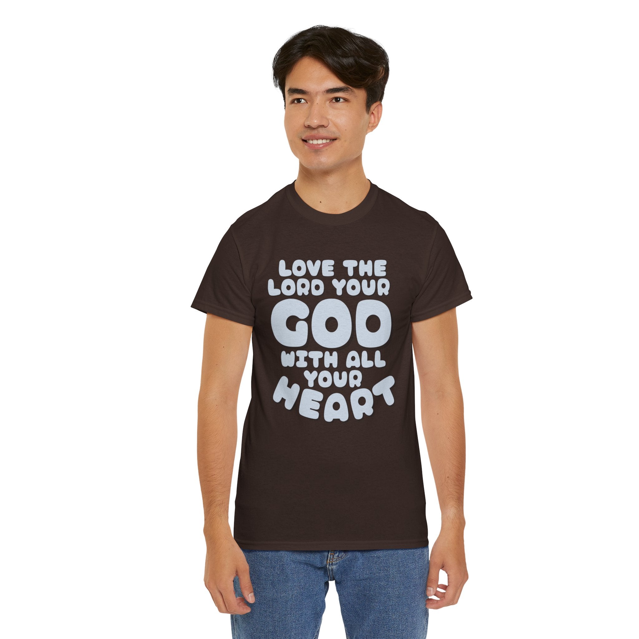Love The Lord Your God With All Your Heart Scripture T-Shirt