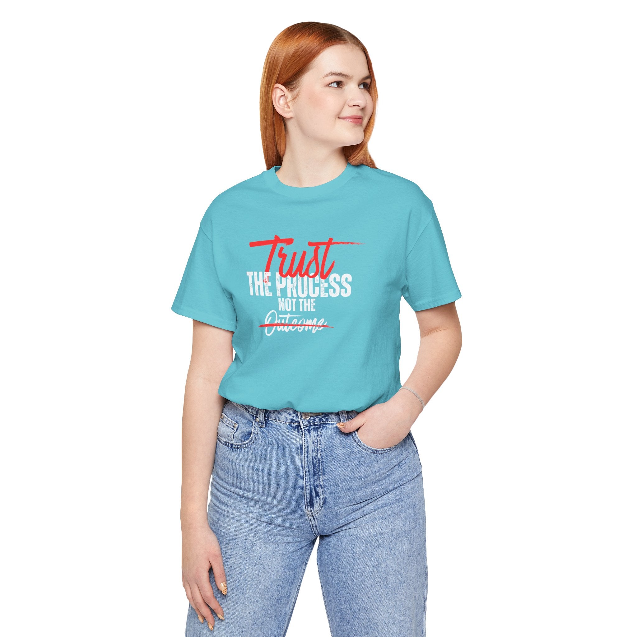 Trust The Process Not The Outcome Motivational T‑Shirt