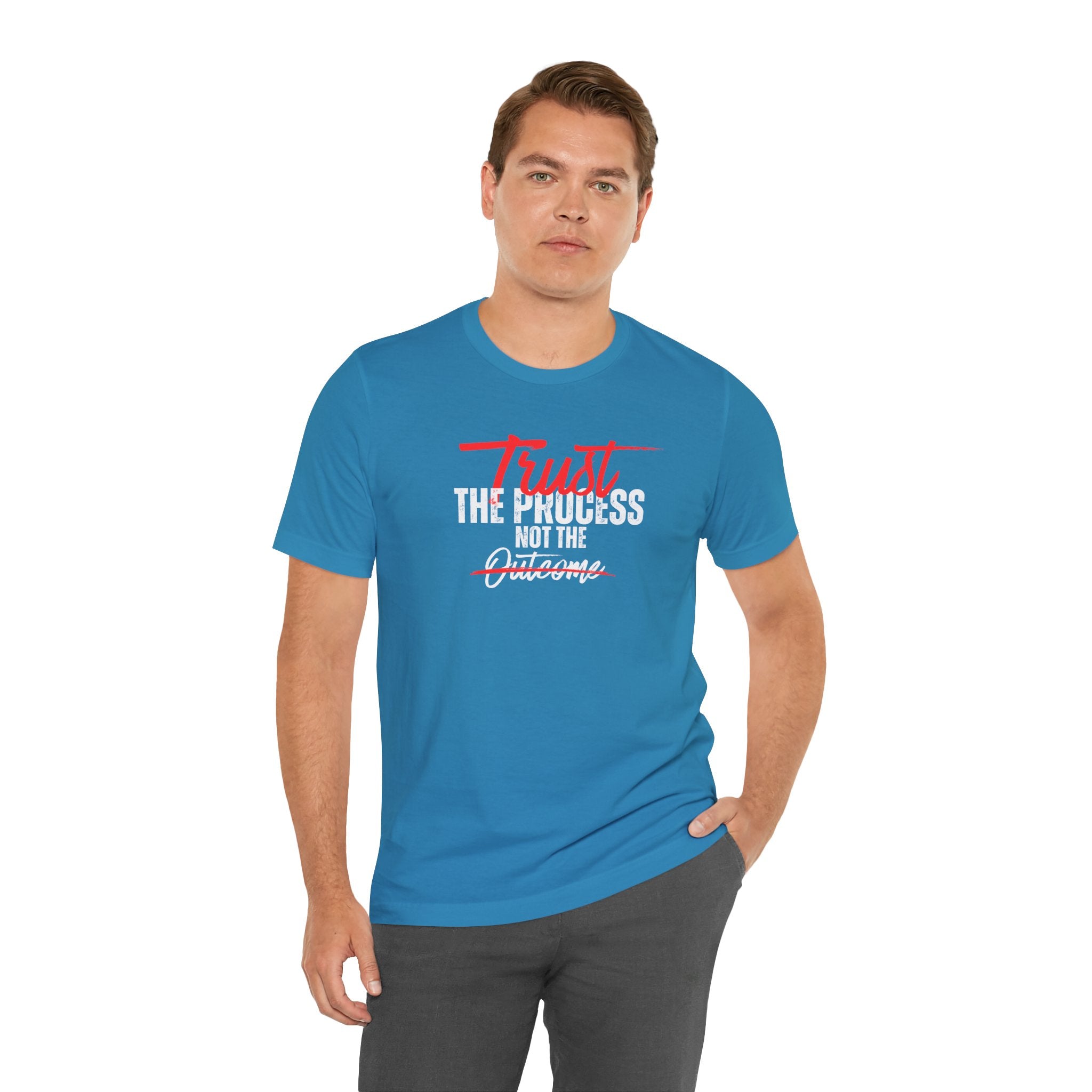 Trust The Process Not The Outcome Motivational T‑Shirt