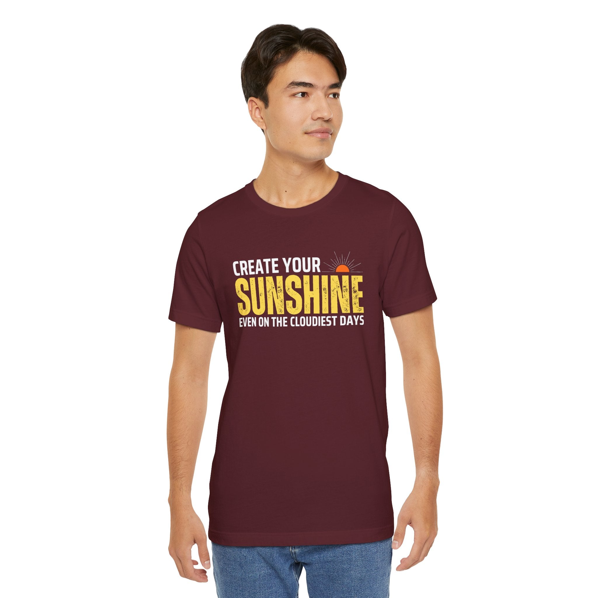 Always Create Your Sunshine T-shirt