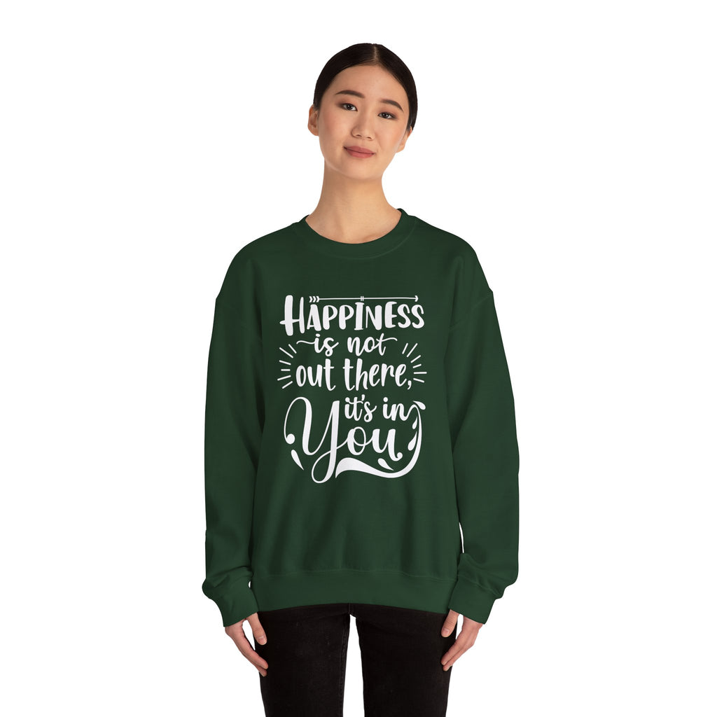 Happiness Is In You Crewneck Sweatshirt