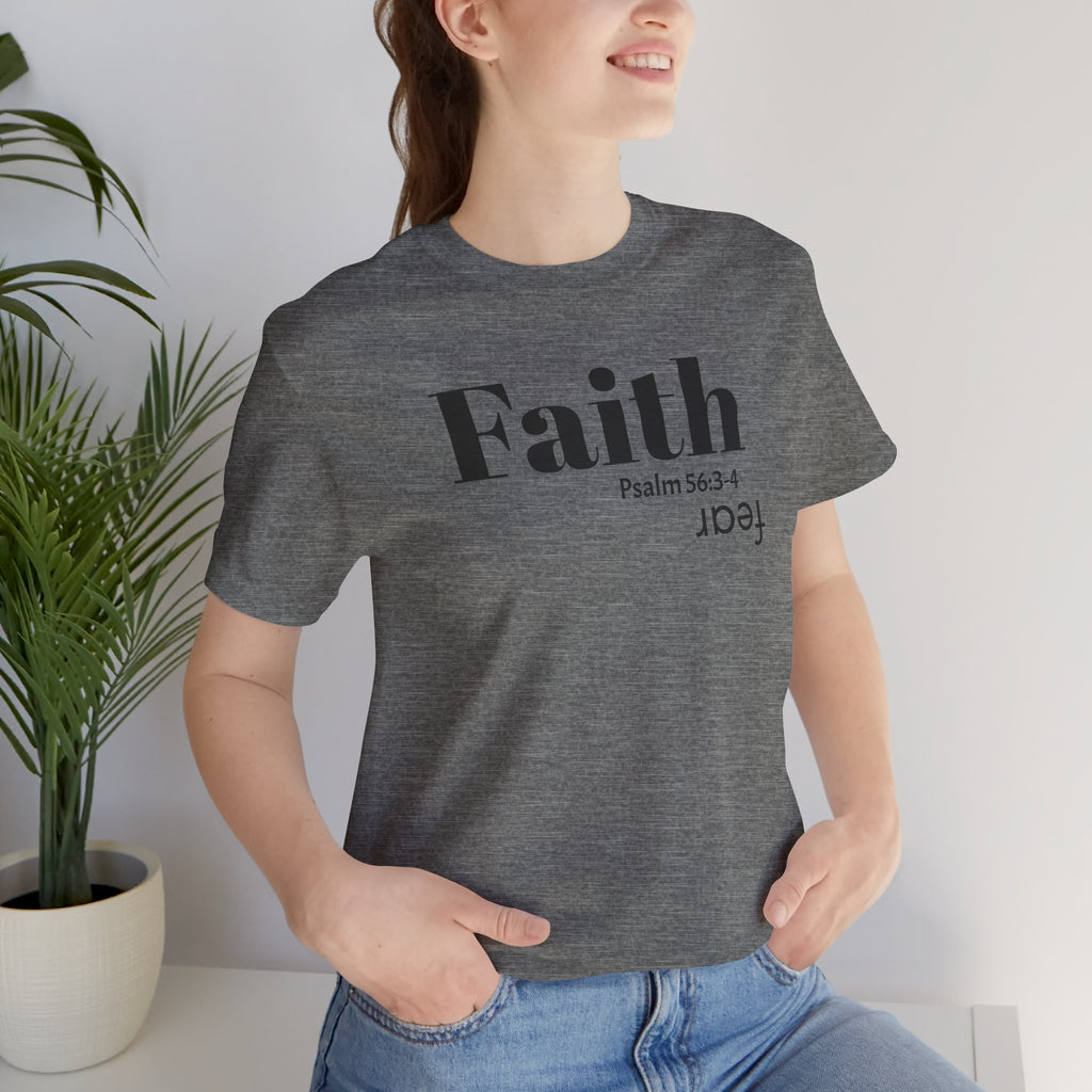 Faith Is Bigger Than Fear Unisex Tee