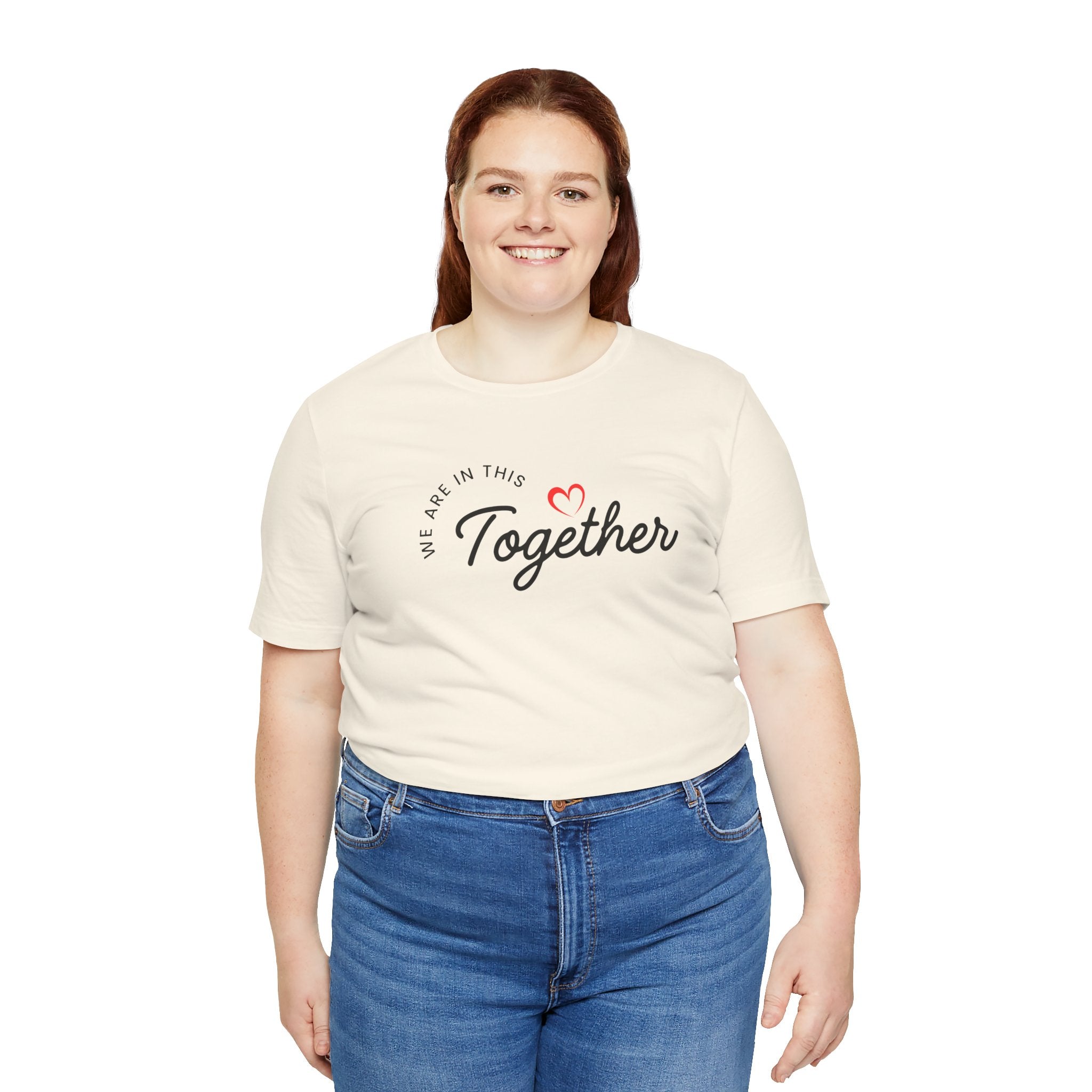We Are In This Together Couple's Tee