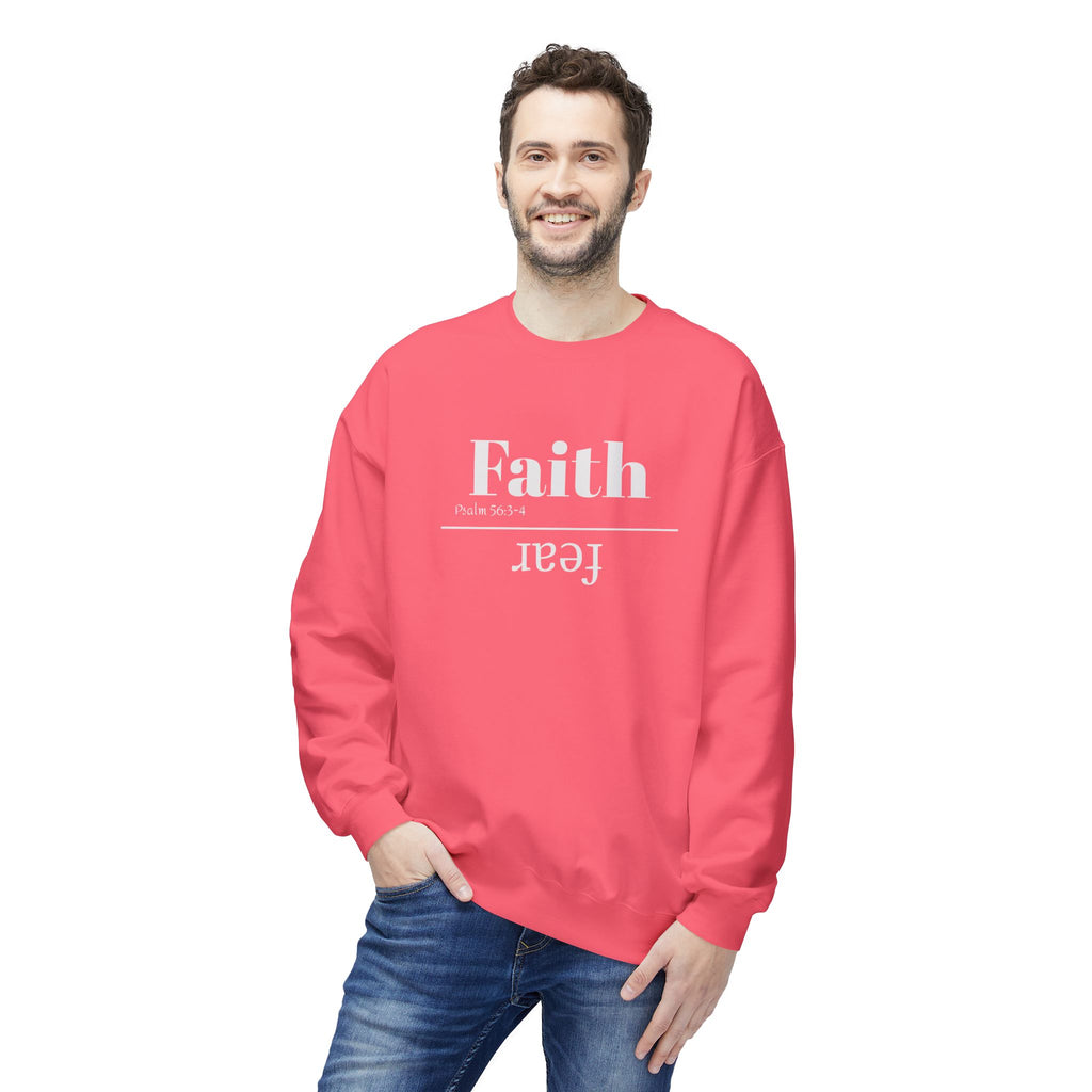 Faith Is Bigger Than Fear Unisex Sweatshirt