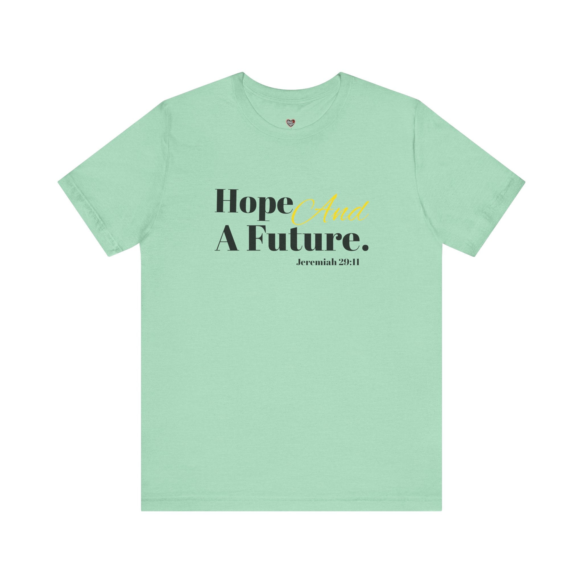 God's Promise - Hope And A Future Unisex Tee