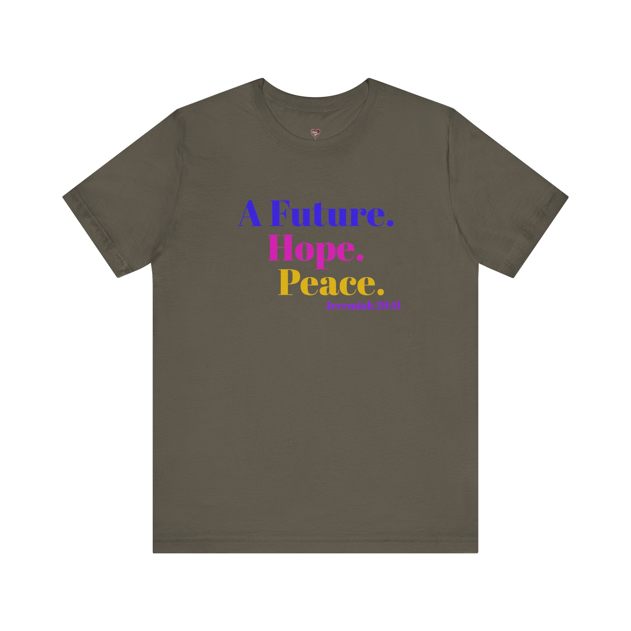 God's Promise - Hope, Future, & Peace Jeremiah 29:11 Unisex Tee