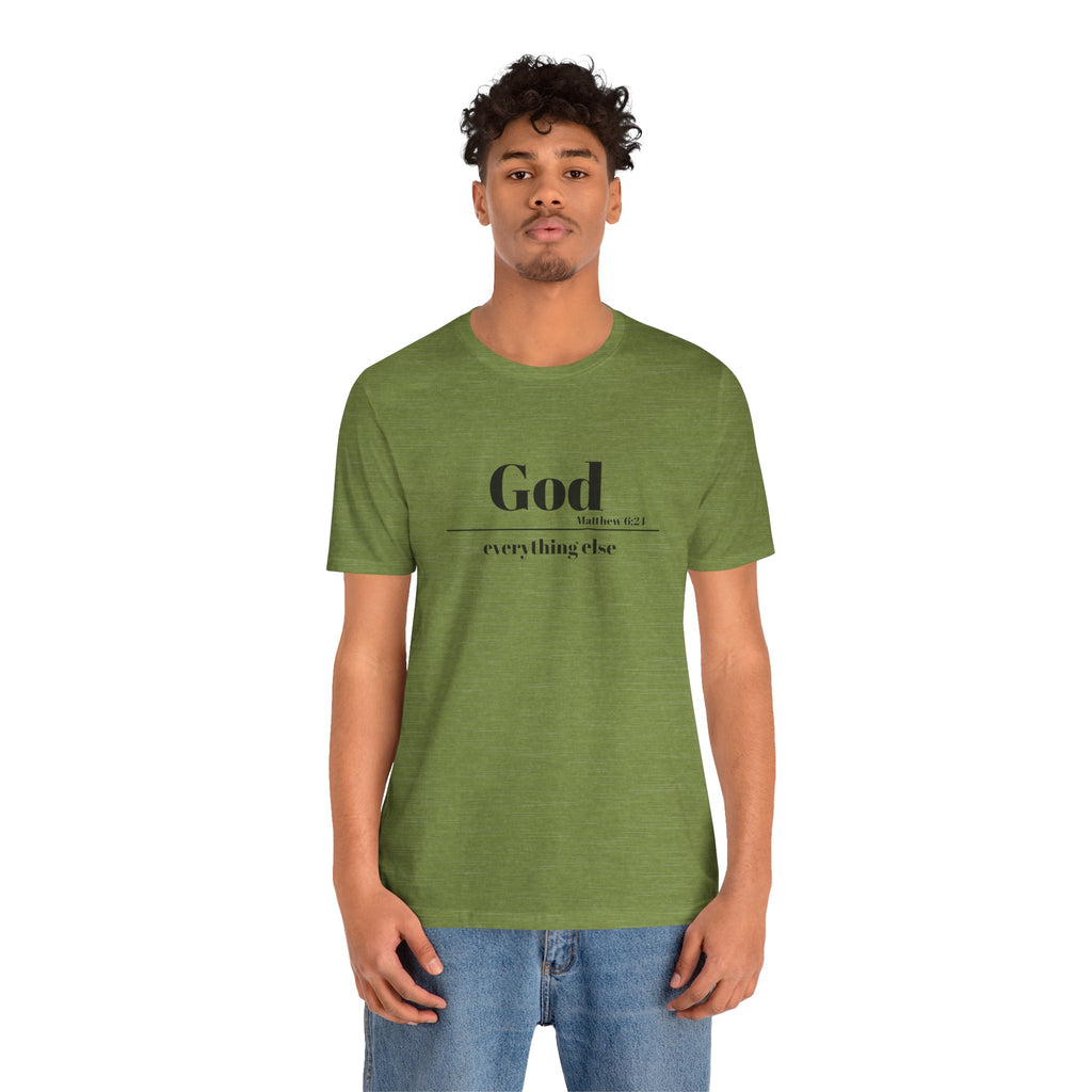 God Then Everything Else Jersey Unisex Tee