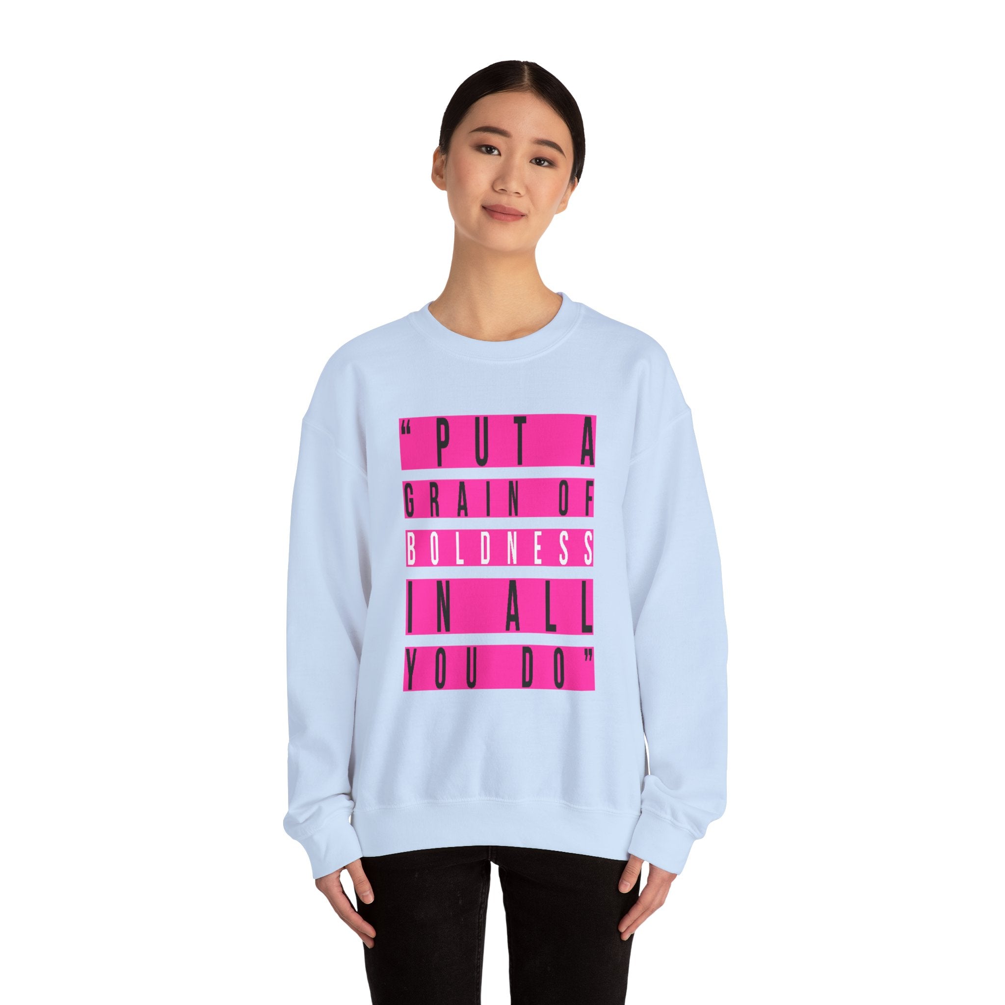 Put A Grain Of Boldness Unisex Crewneck Sweatshirt