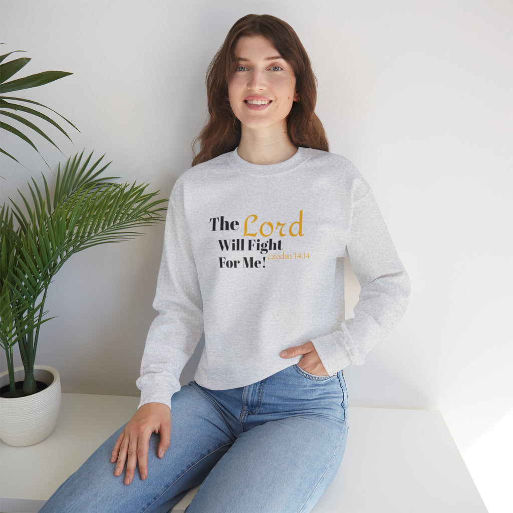 The Lord Will Fight For You Crewneck Sweatshirt