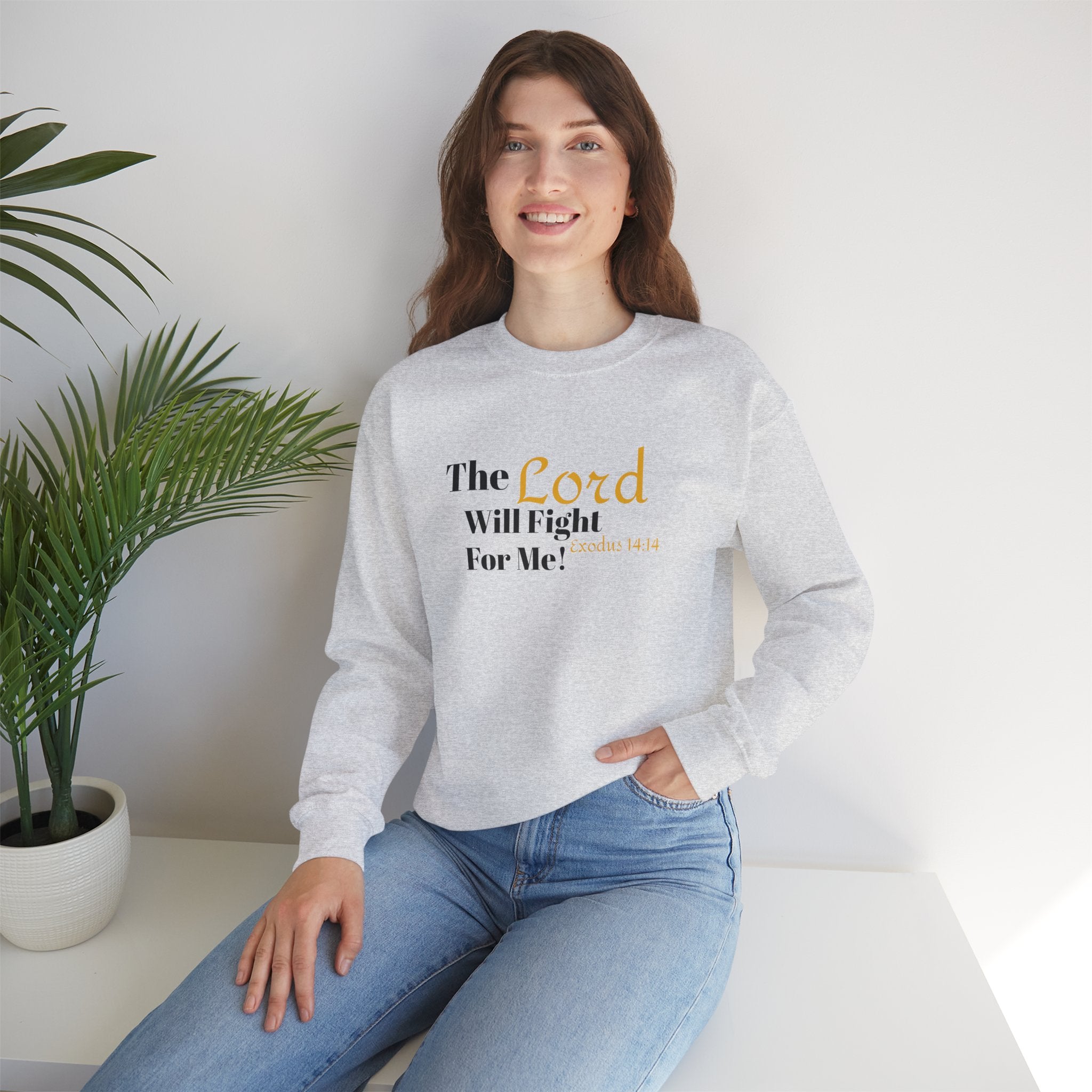 The Lord Will Fight For You Crewneck Sweatshirt