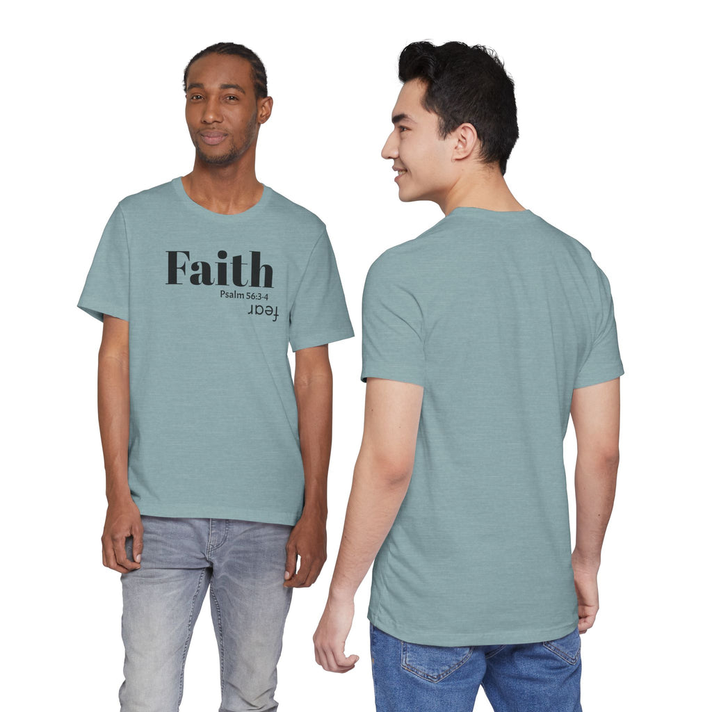Faith Is Bigger Than Fear Unisex Tee